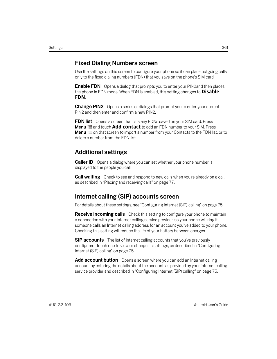 Fixed dialing numbers screen, Enable fdn, Change pin2 | Fdn list, Additional settings, Caller id, Call waiting, Internet calling (sip) accounts screen, Receive incoming calls, Sip accounts | Samsung Android 2.3 User Manual | Page 361 / 380