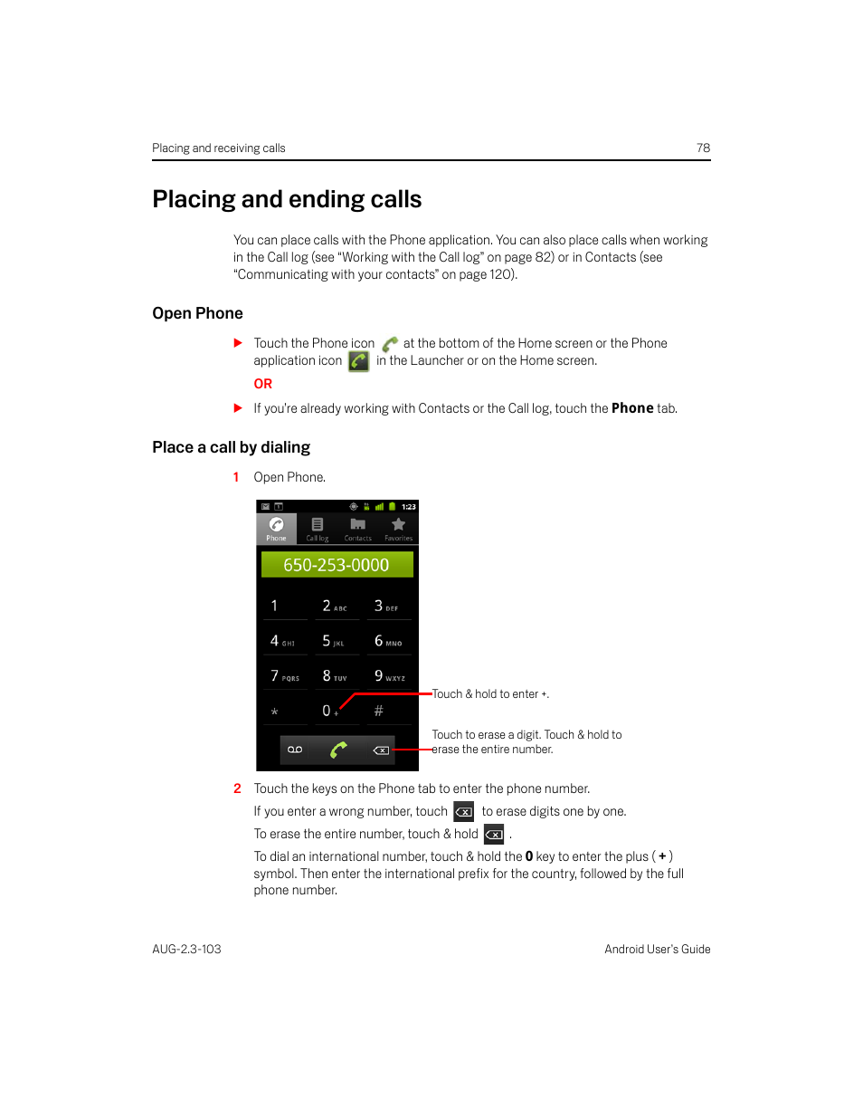 Placing and ending calls, Open phone, Place a call by dialing | Placing and ending calls 78 | Samsung Android 2.3 User Manual | Page 78 / 380