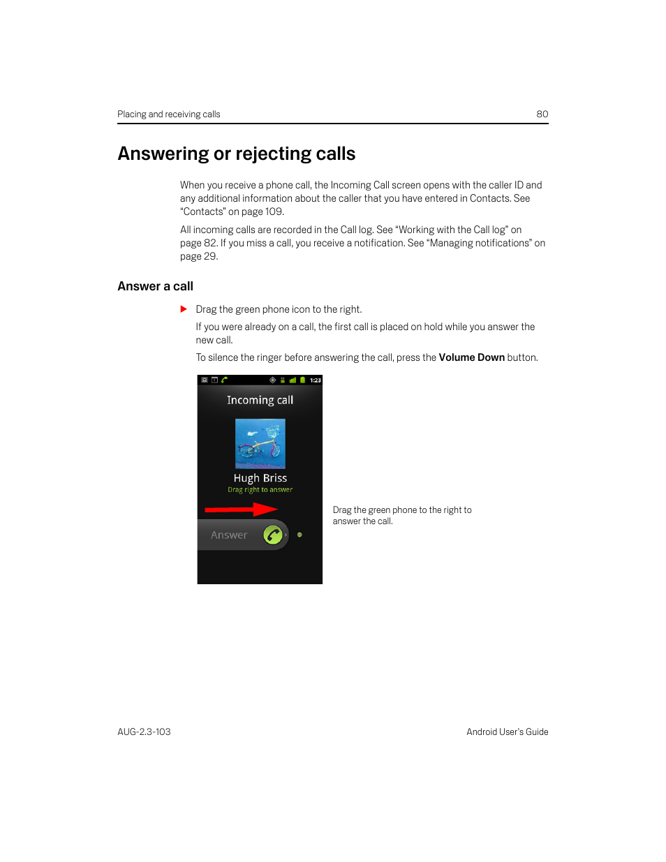 Answering or rejecting calls, Answer a call, Answering or rejecting calls 80 | Samsung Android 2.3 User Manual | Page 80 / 380