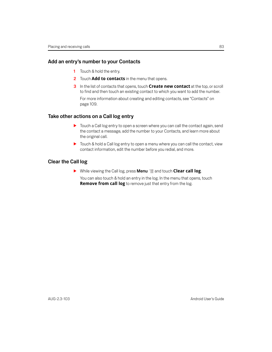 Add an entry’s number to your contacts, Take other actions on a call log entry, Clear the call log | Samsung Android 2.3 User Manual | Page 83 / 380