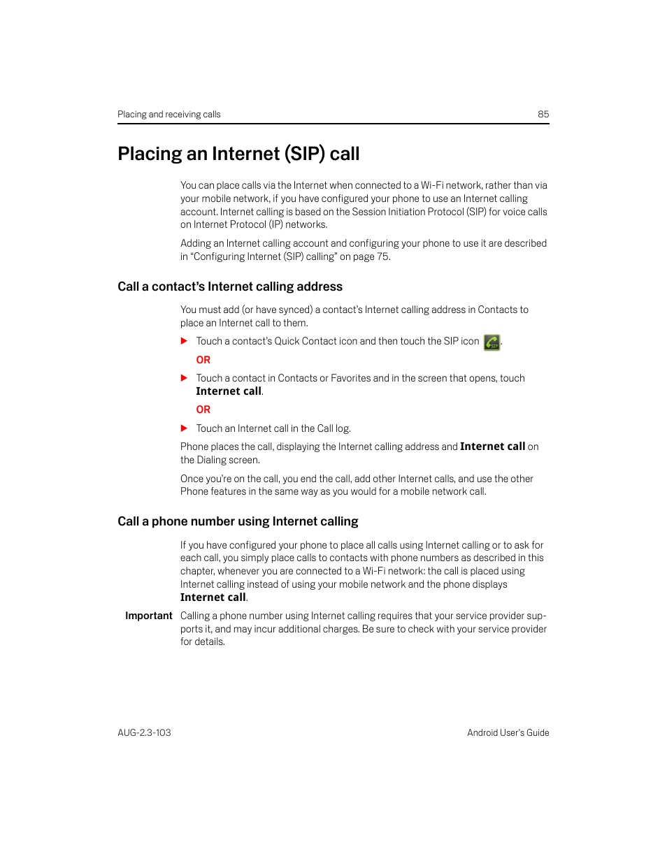 Placing an internet (sip) call, Call a contact’s internet calling address, Call a phone number using internet calling | Placing an internet (sip) call 85 | Samsung Android 2.3 User Manual | Page 85 / 380