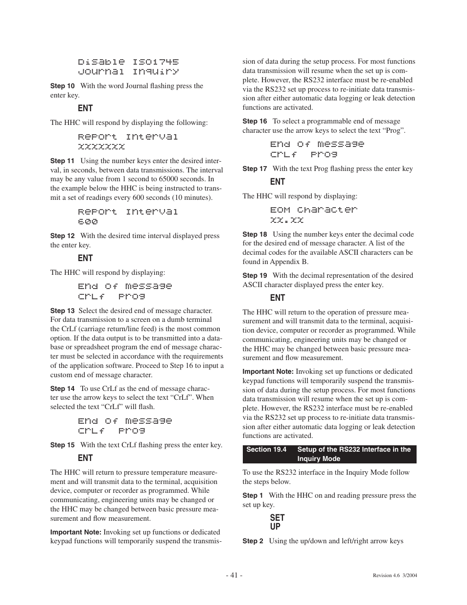 Disable iso1745 journal inquiry, Report interval 600, End of message crlf prog | Eom character xx.xx | Ashcroft ATE-100 Handheld LCD Digital Calibrator User Manual | Page 41 / 80