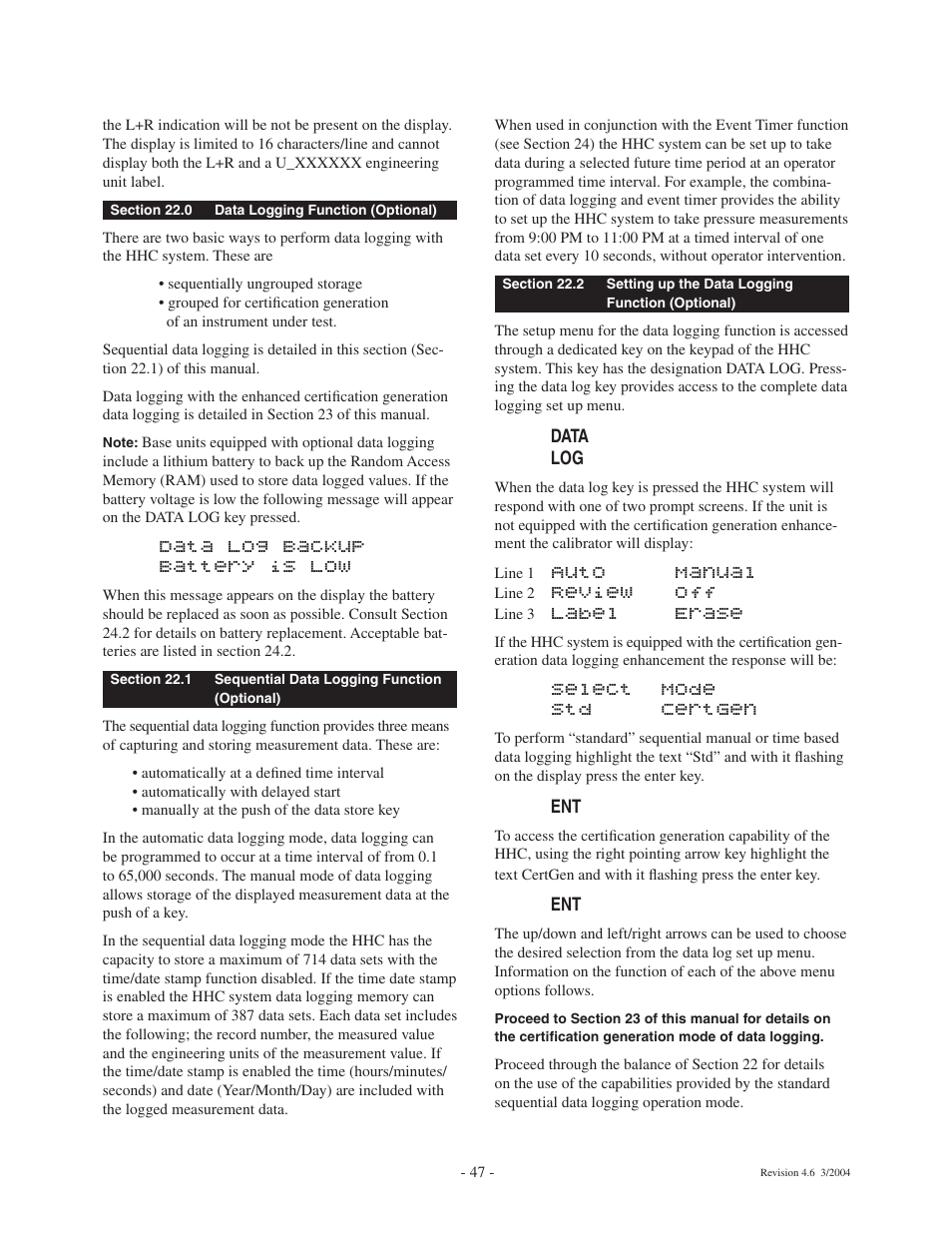 Data log backup battery is low, Auto manual, Review off | Label erase, Select mode std certgen | Ashcroft ATE-100 Handheld LCD Digital Calibrator User Manual | Page 47 / 80