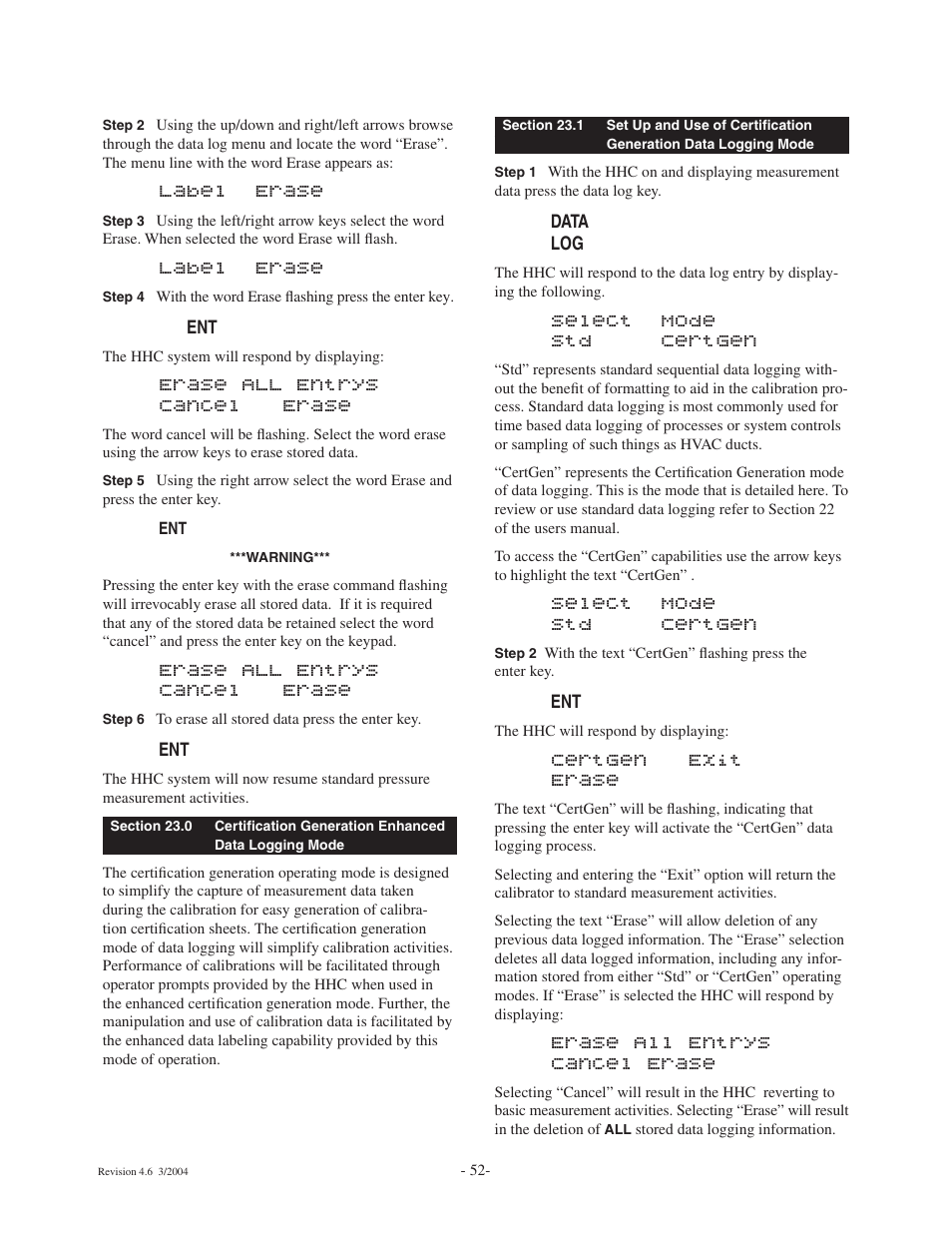 Label erase, Erase all entrys cancel erase, Select mode std certgen | Certgen exit erase | Ashcroft ATE-100 Handheld LCD Digital Calibrator User Manual | Page 52 / 80