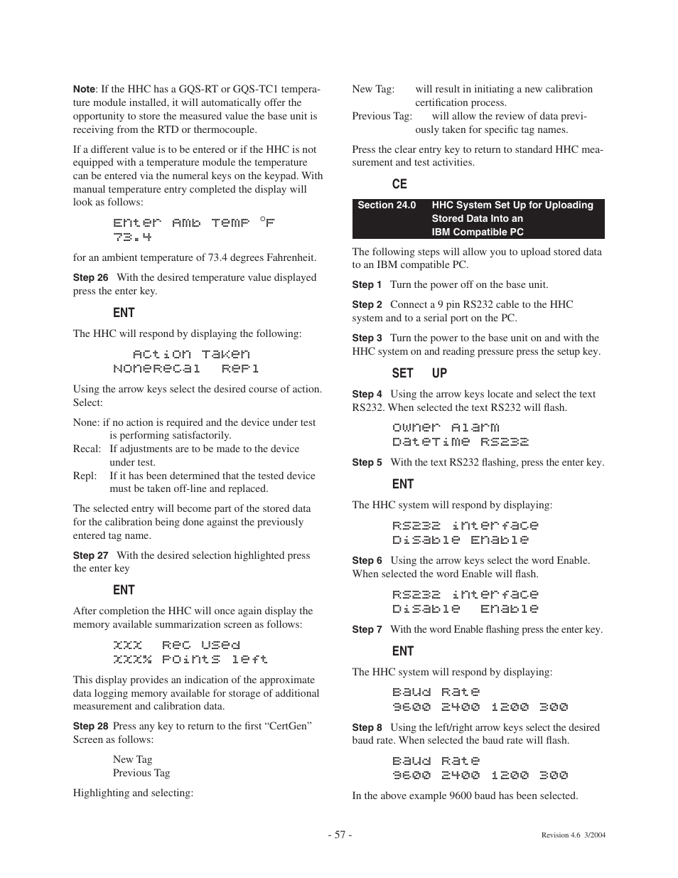 Enter amb temp, F73.4, Action taken none recal repl | Xxx rec used xxx% points left, Owner alarm datetime rs232, Rs232 interface disable enable | Ashcroft ATE-100 Handheld LCD Digital Calibrator User Manual | Page 57 / 80