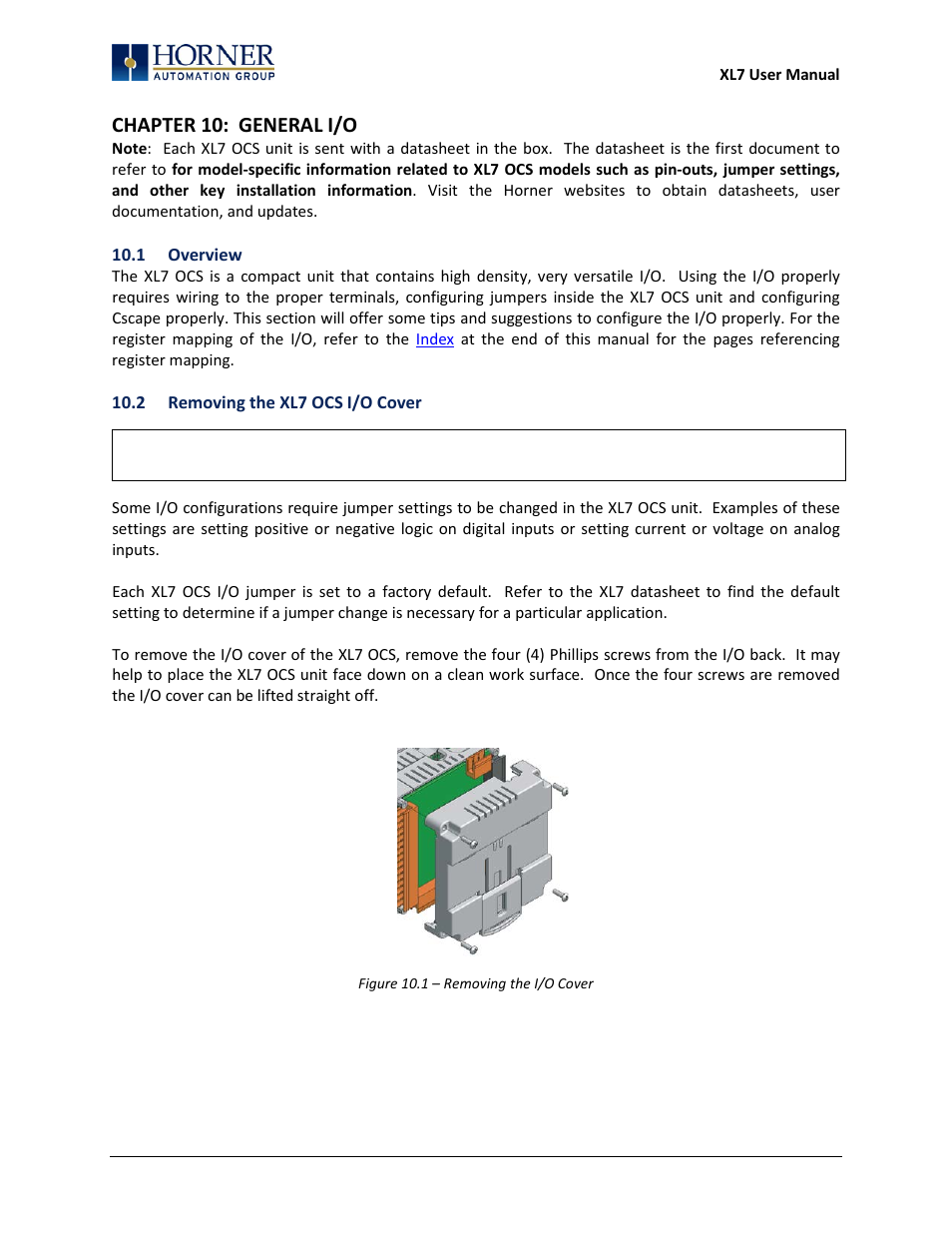 Chapter 10: general i/o, 1 overview, 2 removing the xl7 ocs i/o cover | Horner APG XL7 OCS User Manual | Page 38 / 110