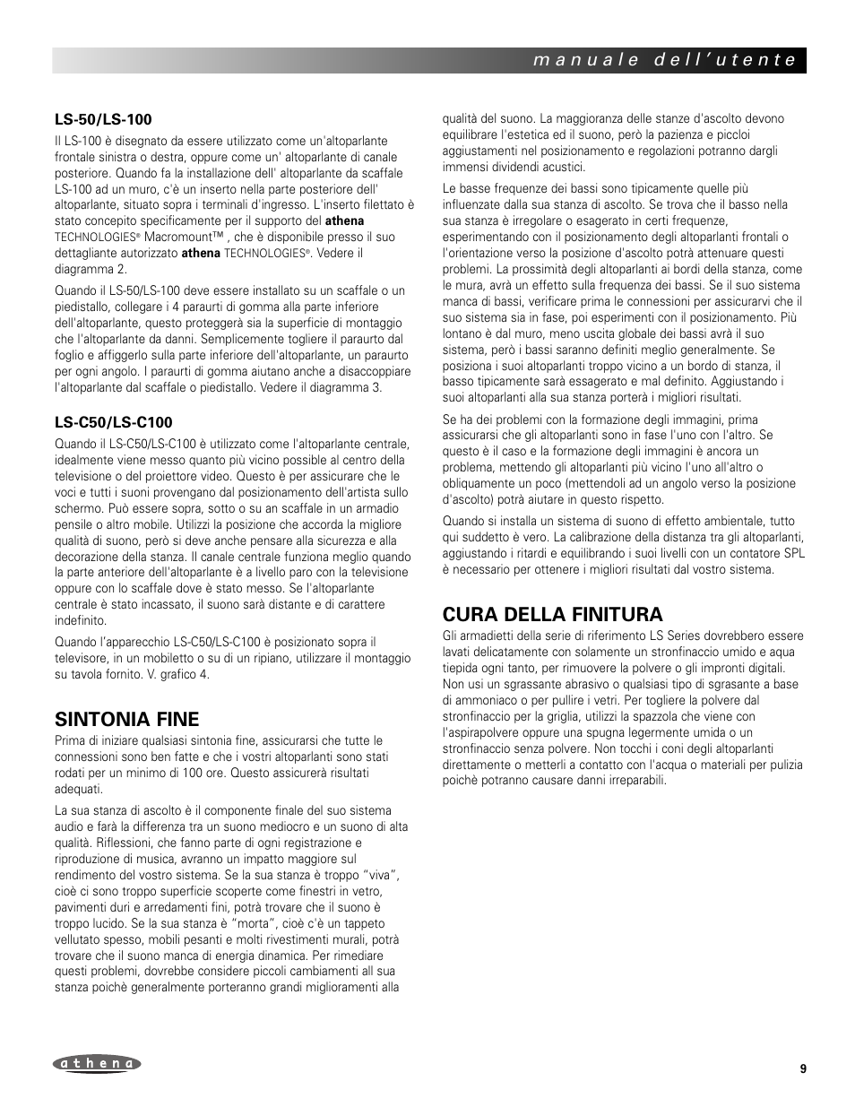 Sintonia fine, Cura della finitura | Athena Technologies LS-C100 User Manual | Page 9 / 23