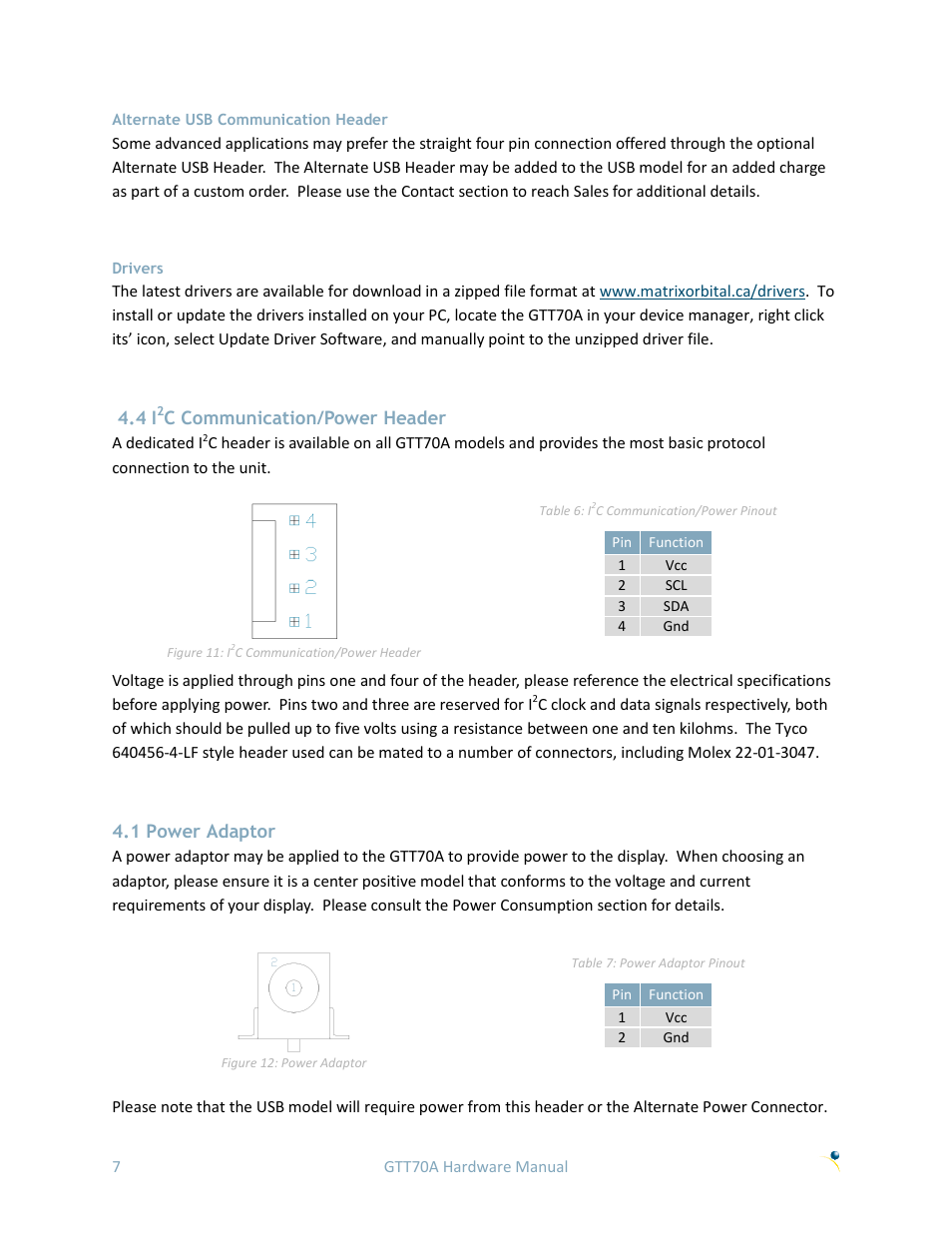 Alternate usb communication header, Drivers, C communication/power header | 1 power adaptor | Matrix Orbital GTT70A User Manual | Page 11 / 19