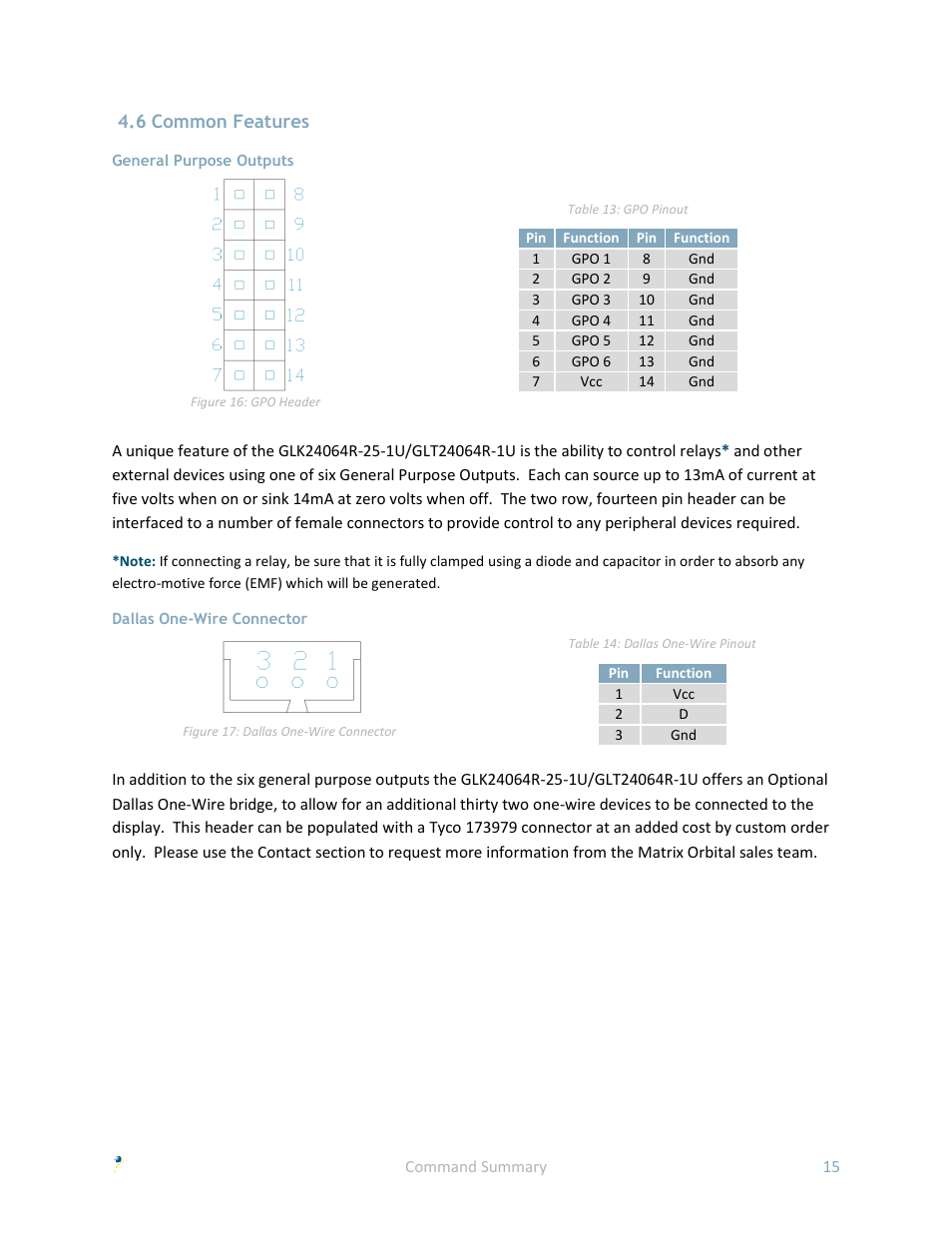 6 common features, General purpose outputs, Dallas one-wire connector | Matrix Orbital GLK24064R-25-1U User Manual | Page 20 / 72