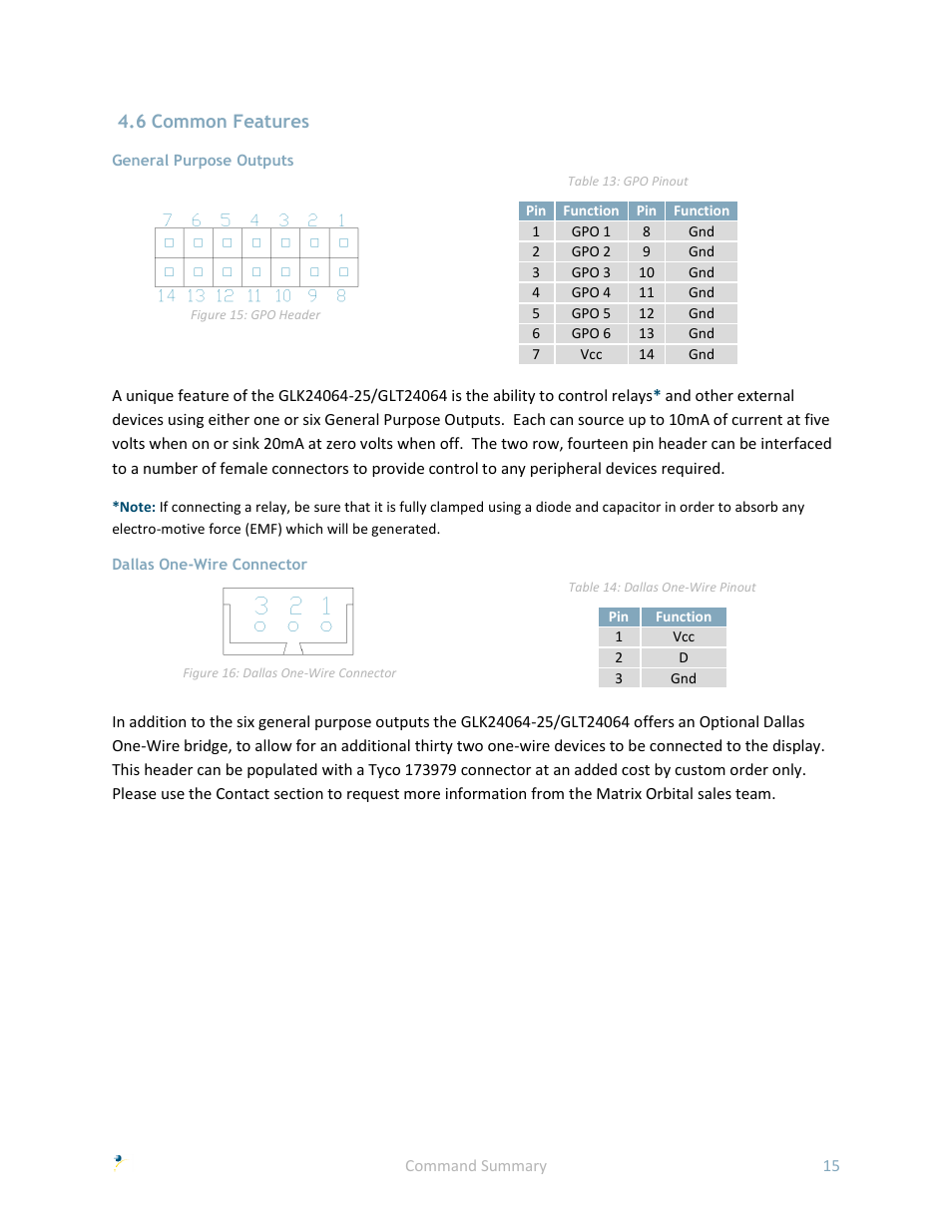 6 common features, General purpose outputs, Dallas one-wire connector | Matrix Orbital GLK24064-25 User Manual | Page 20 / 71