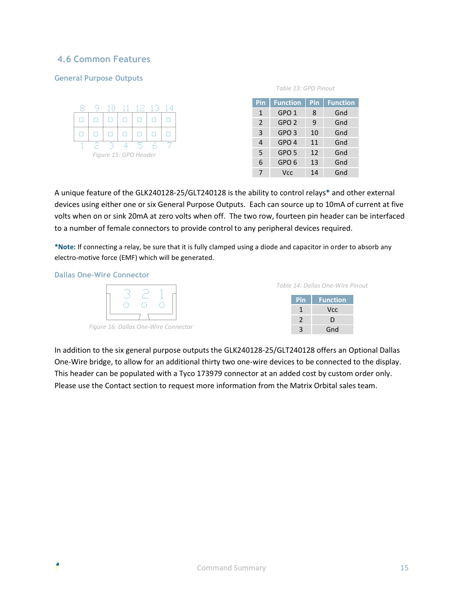 6 common features, General purpose outputs, Dallas one-wire connector | Matrix Orbital GLK240128-25 User Manual | Page 20 / 70