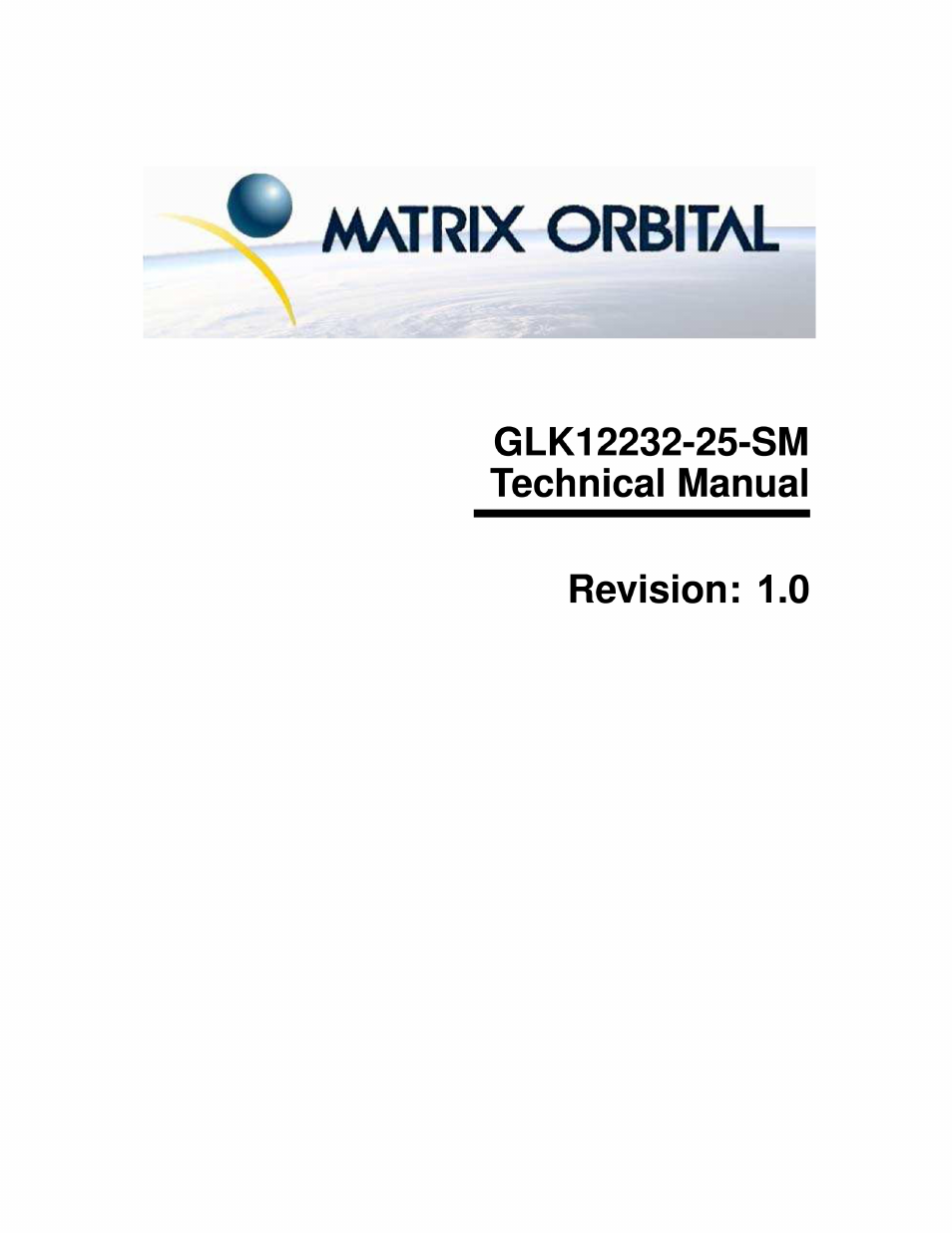 Matrix Orbital GLK12232-25-SM Legacy User Manual | 42 pages