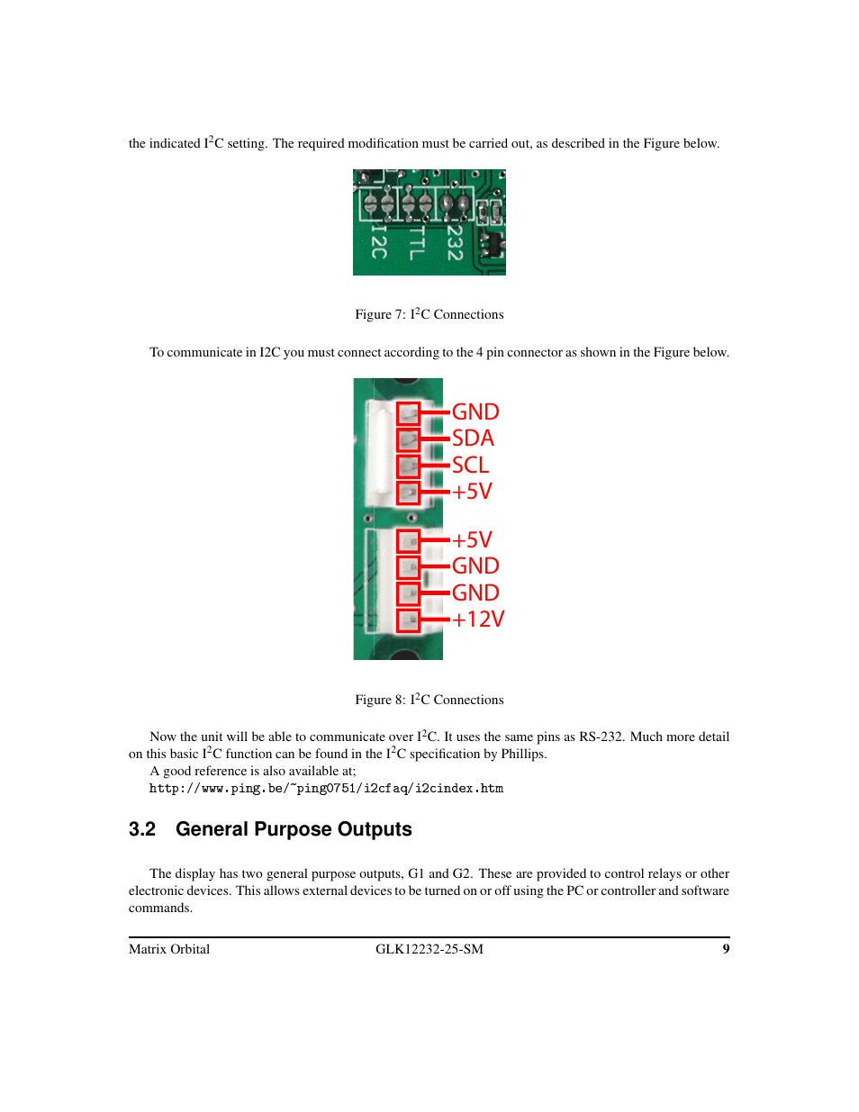 Gnd sda scl +5v +5v gnd gnd +12v, 2 general purpose outputs | Matrix Orbital GLK12232-25-SM Legacy User Manual | Page 13 / 42