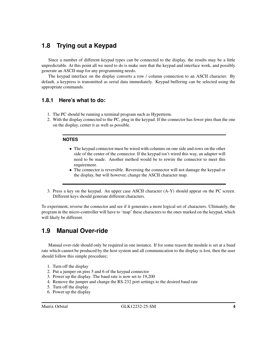 8 trying out a keypad, 9 manual over-ride | Matrix Orbital GLK12232-25-SM Legacy User Manual | Page 8 / 42