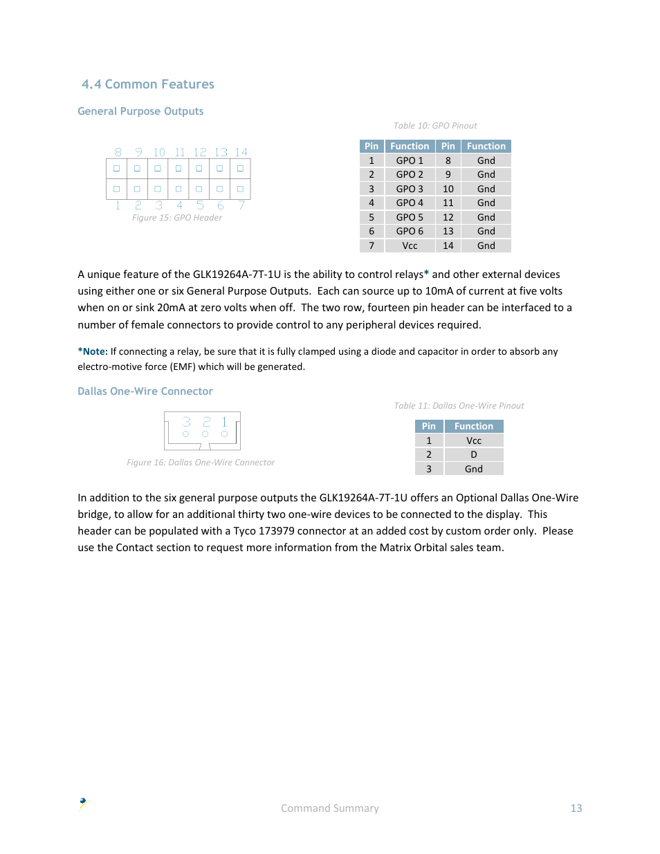 4 common features, General purpose outputs, Dallas one-wire connector | Matrix Orbital GLK19264A-7T-1U User Manual | Page 18 / 68