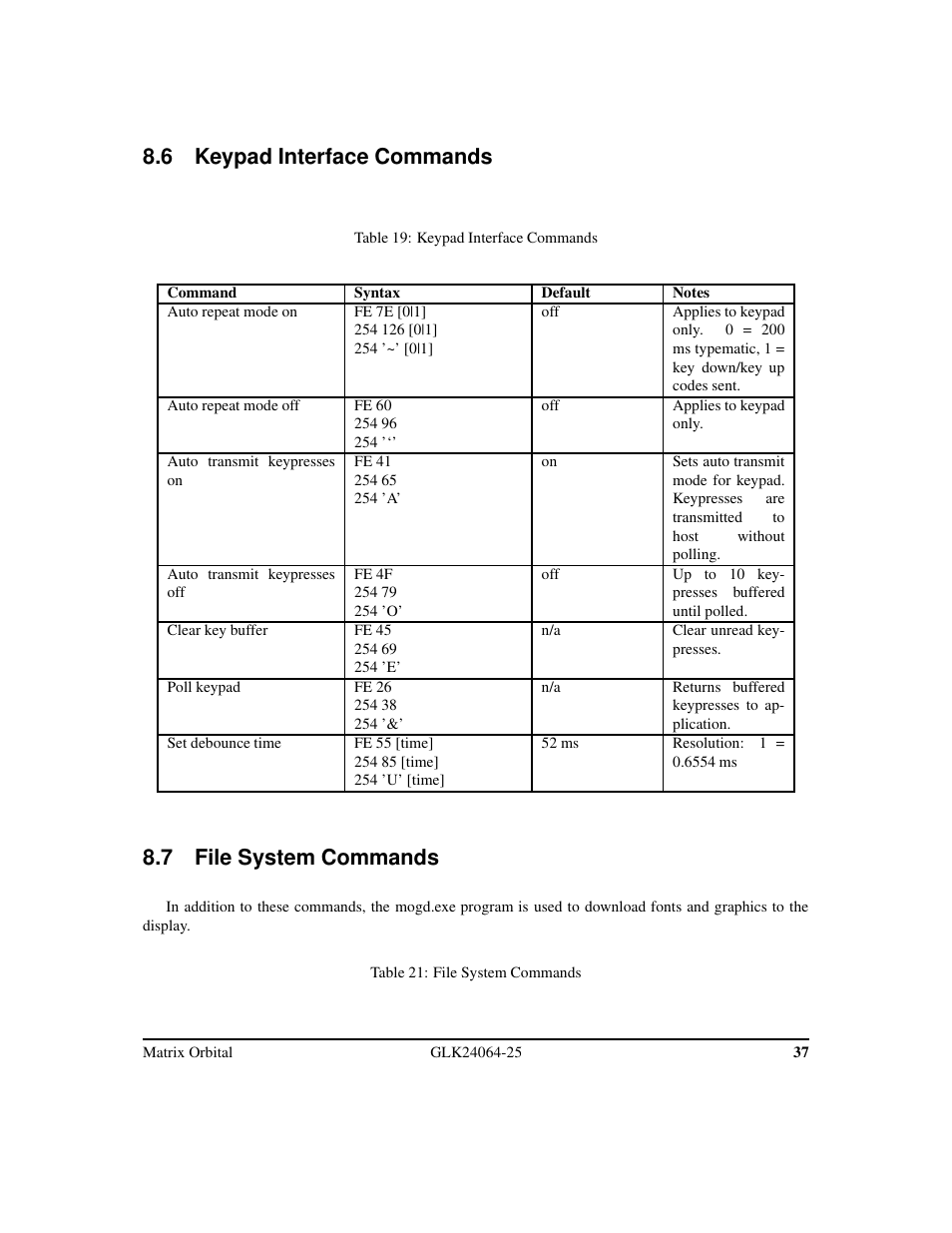6 keypad interface commands, 7 file system commands | Matrix Orbital GLK24064-25 Legacy User Manual | Page 41 / 47