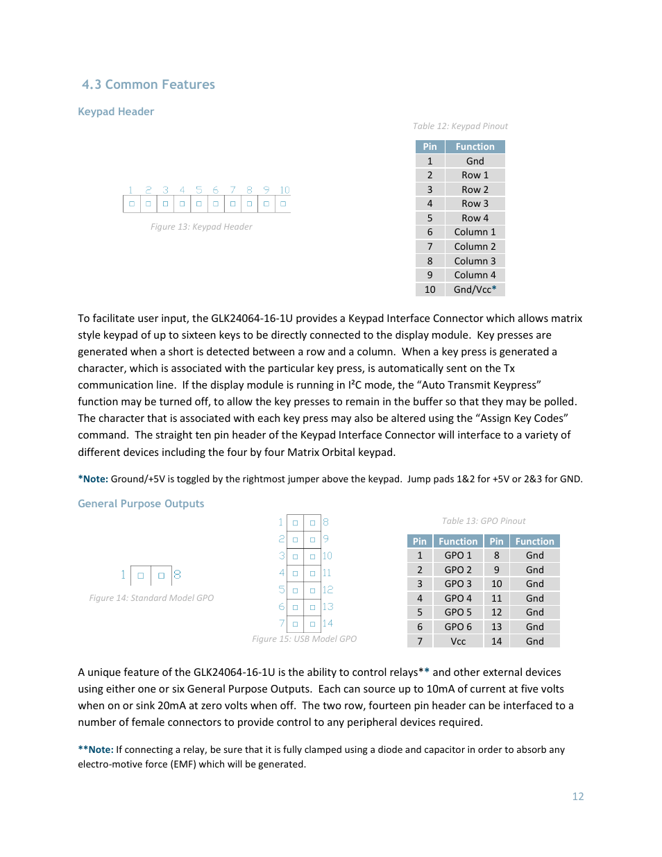 Common features, Keypad header, General purpose outputs | 3 common features | Matrix Orbital GLK24064-16-1U User Manual | Page 17 / 48