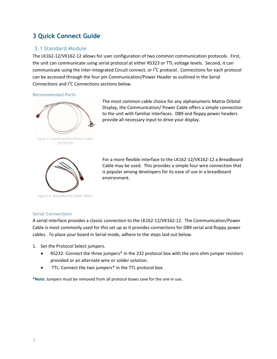 3 quick connect guide, 1 standard module, Recommended parts | Serial connections | Matrix Orbital LK162-12 User Manual | Page 7 / 41