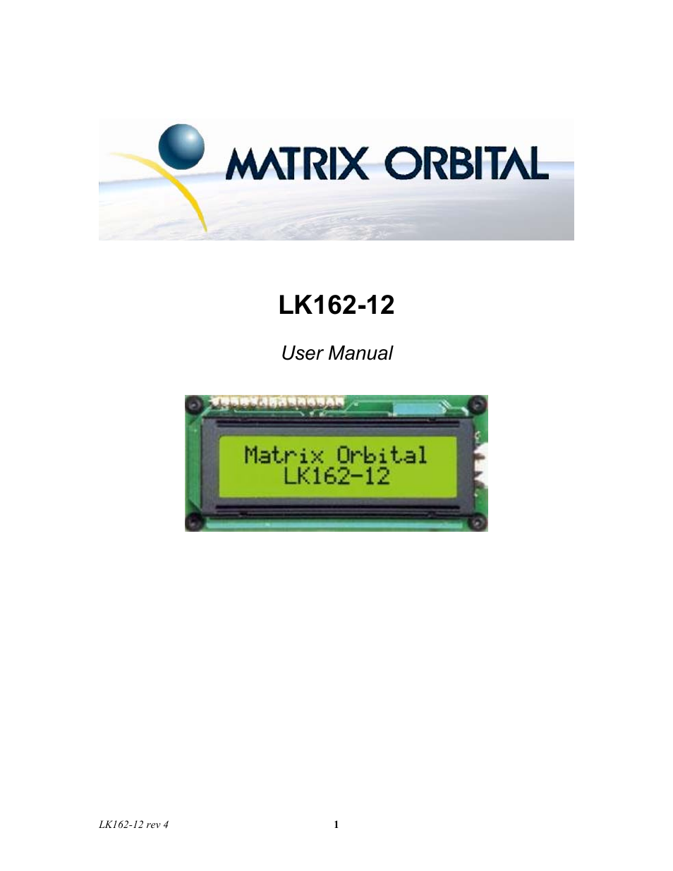 Matrix Orbital LK162-12 Legacy User Manual | 37 pages