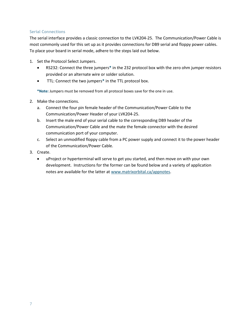 Serial connections, The serial connections | Matrix Orbital LK204-25 User Manual | Page 7 / 47