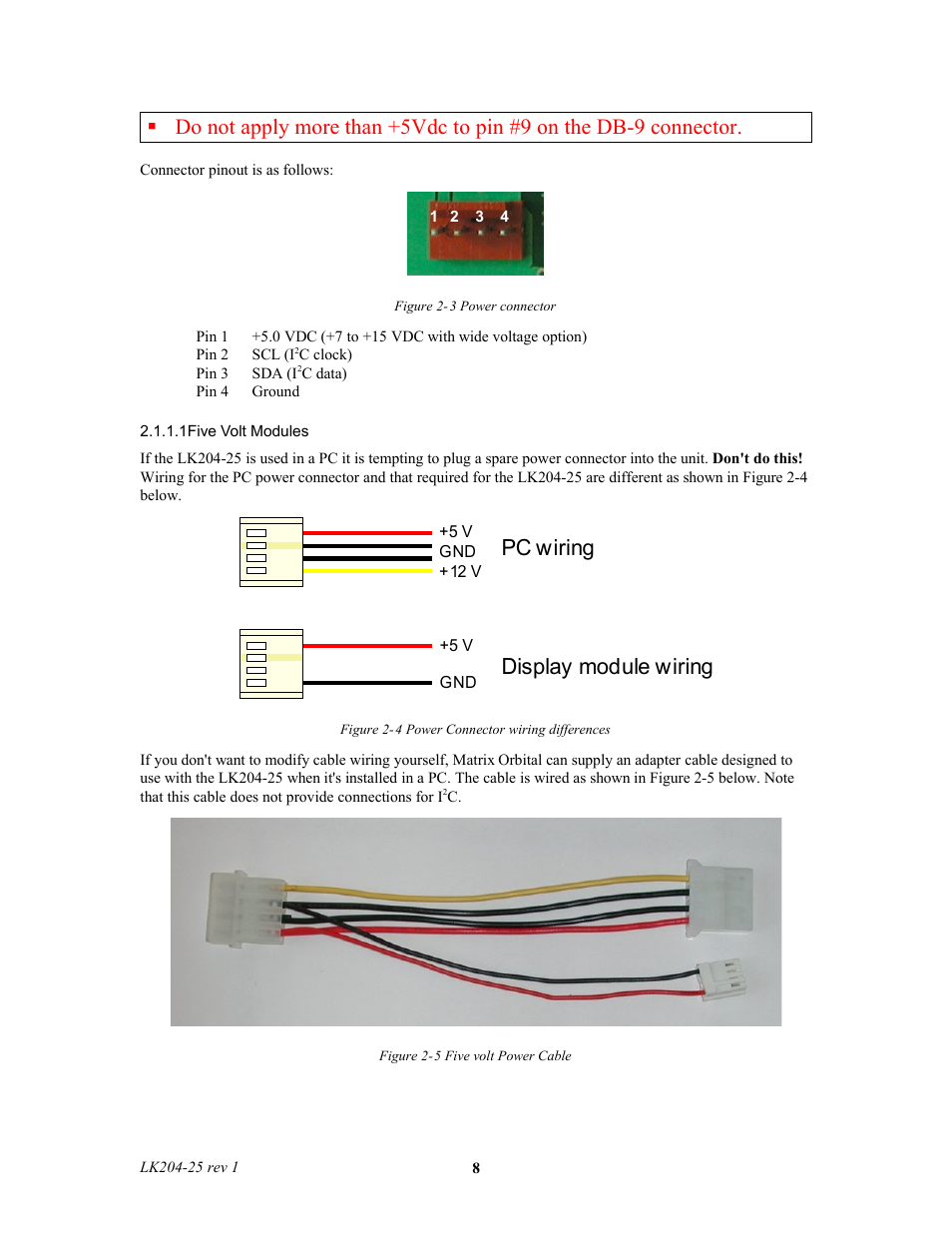 1five volt modules, Figure 2-3, N 2.1.1.1) | Pc wiring display module wiring | Matrix Orbital LK204-25 Legacy User Manual | Page 8 / 33