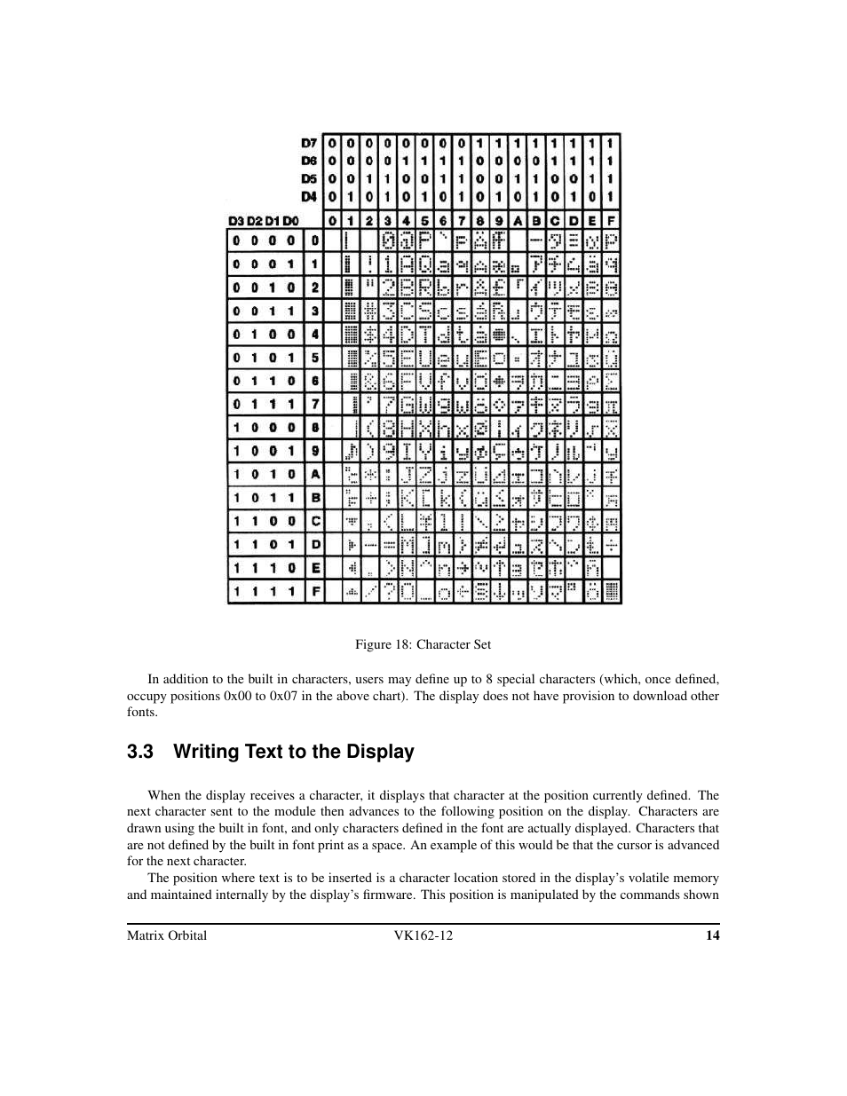 3 writing text to the display | Matrix Orbital VK162-12 Legacy User Manual | Page 18 / 44