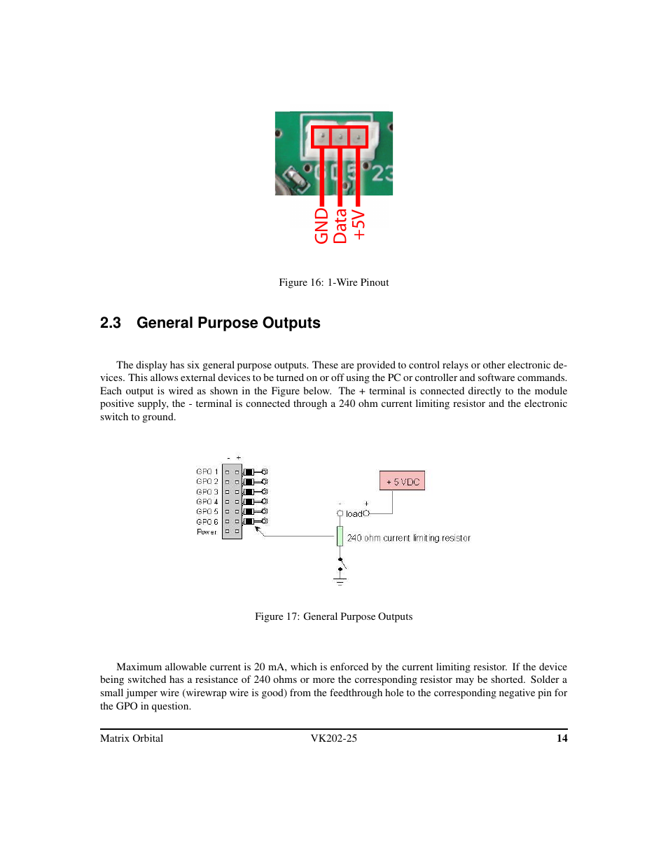 Gnd d a ta +5v | Matrix Orbital VK202-25 Legacy User Manual | Page 18 / 49