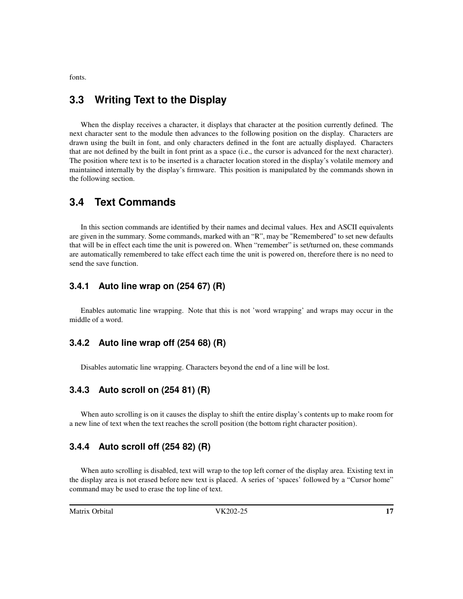 3 writing text to the display, 4 text commands | Matrix Orbital VK202-25 Legacy User Manual | Page 21 / 49