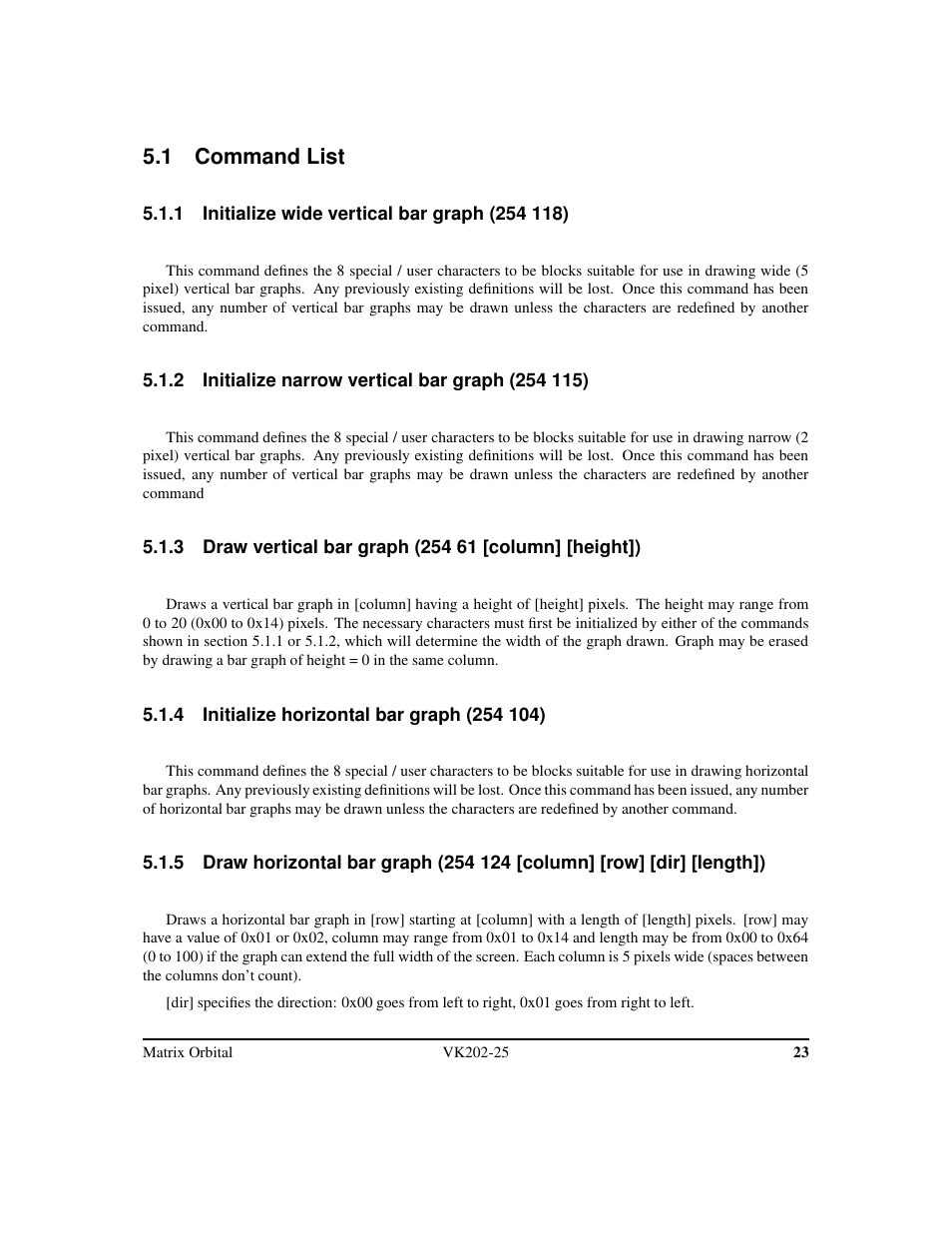 1 command list | Matrix Orbital VK202-25 Legacy User Manual | Page 27 / 49