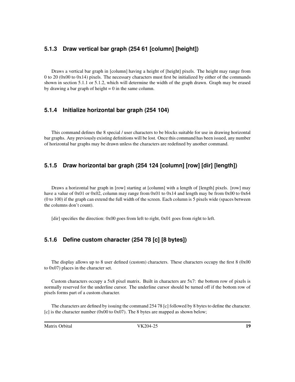 Matrix Orbital VK204-25 Legacy User Manual | Page 22 / 38