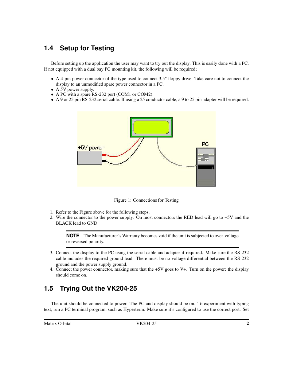 4 setup for testing | Matrix Orbital VK204-25 Legacy User Manual | Page 5 / 38