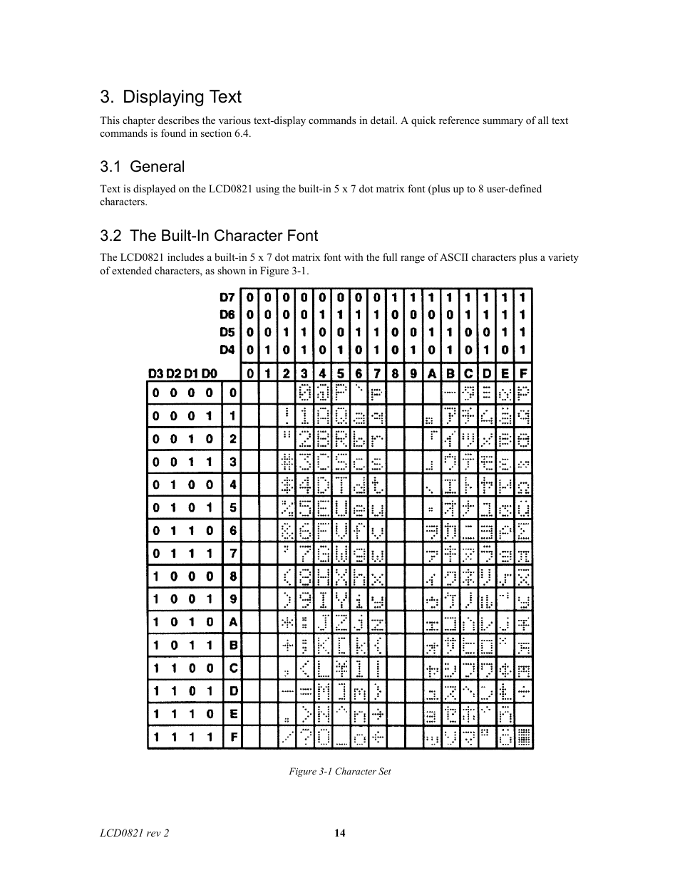 Displaying text, 1 general, 2 the built-in character font | Matrix Orbital LCD0821 Legacy User Manual | Page 14 / 29