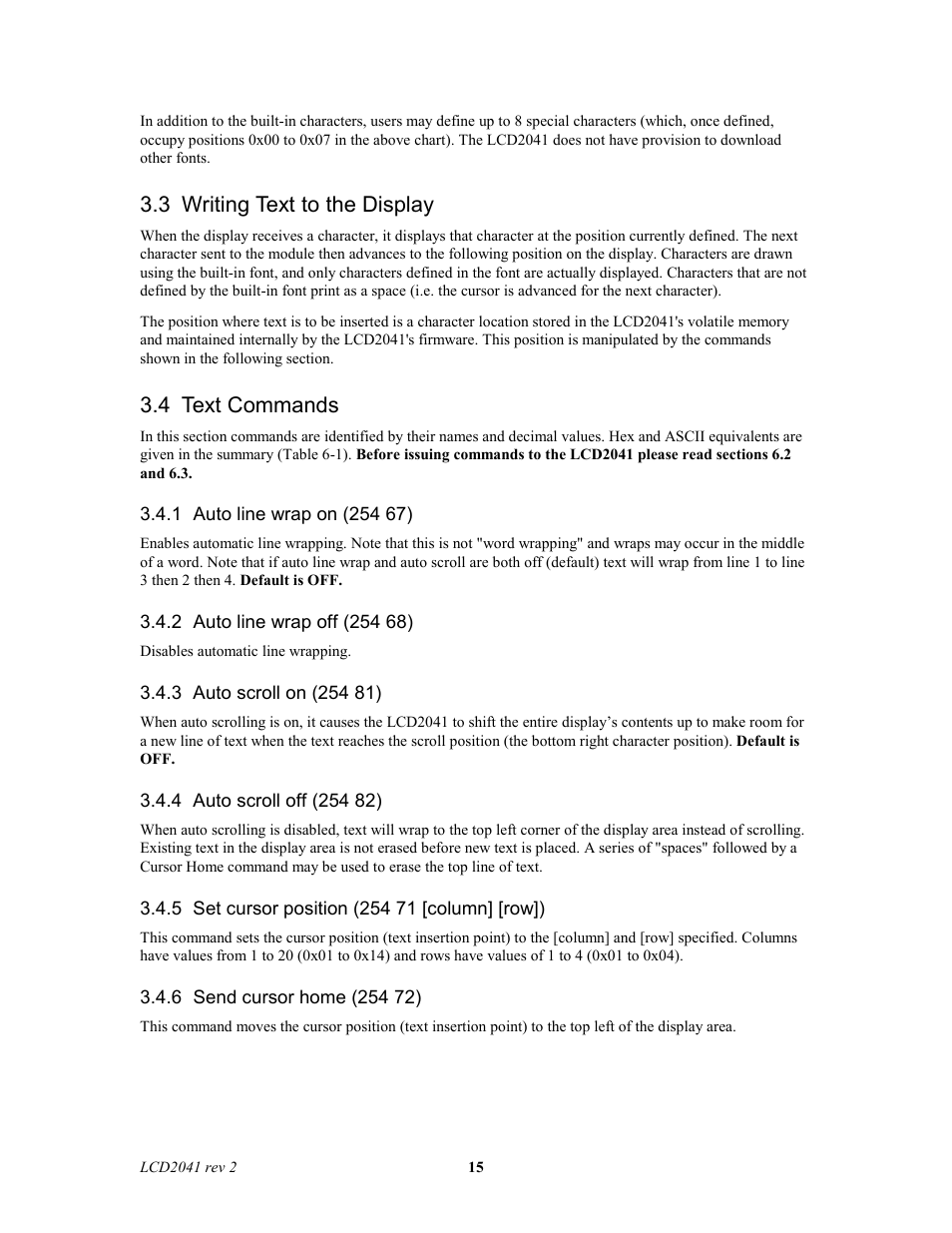 3 writing text to the display, 4 text commands | Matrix Orbital LCD2041 Legacy User Manual | Page 15 / 30