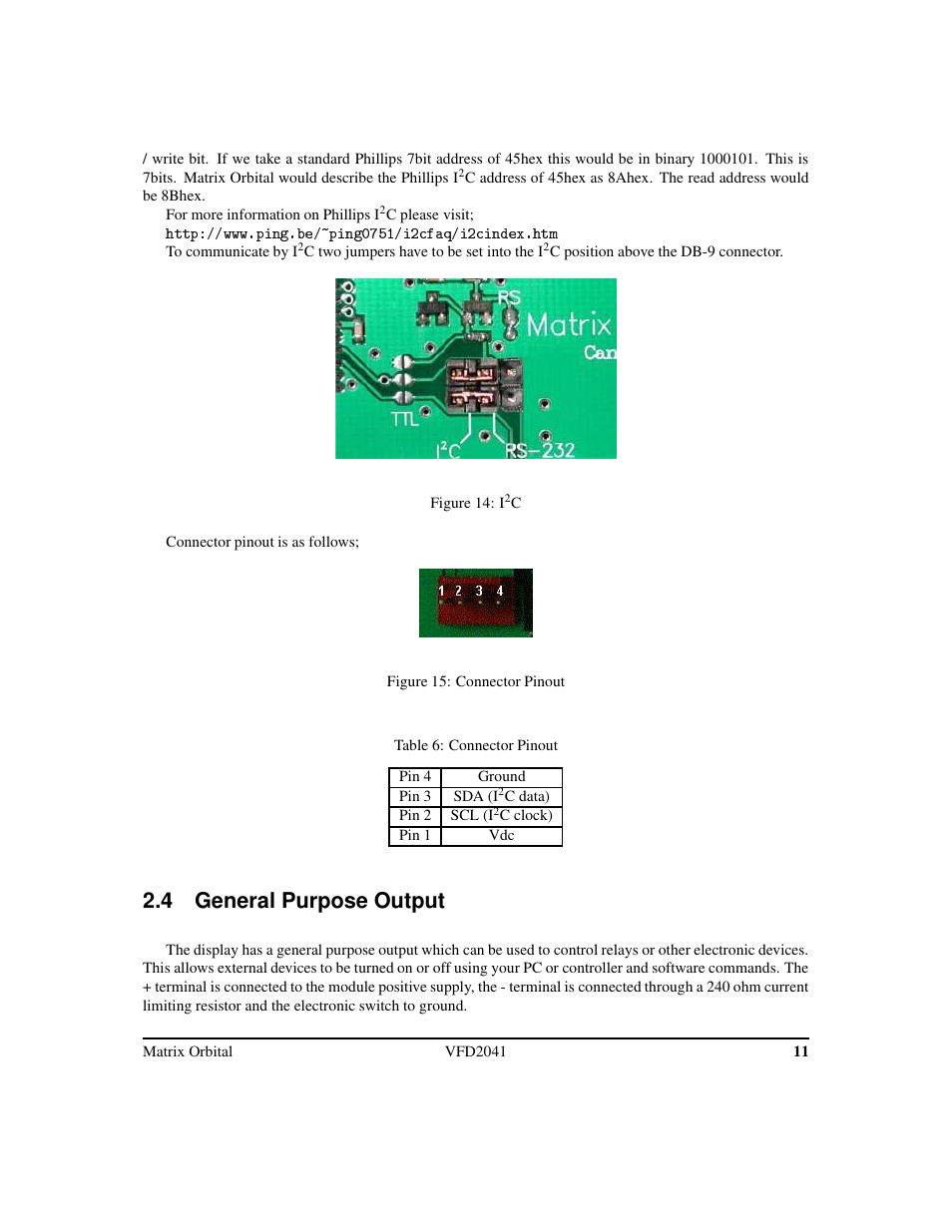 4 general purpose output | Matrix Orbital VFD2041 Legacy User Manual | Page 14 / 34