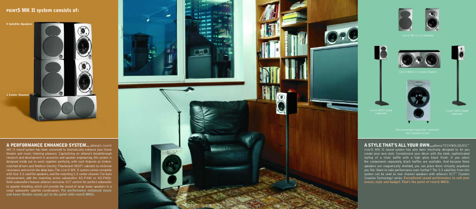 5 mk ii system consists of, A style that’s all your own, A performance enhanced system | Point | Athena Technologies Athena C.5 User Manual | Page 5 / 8