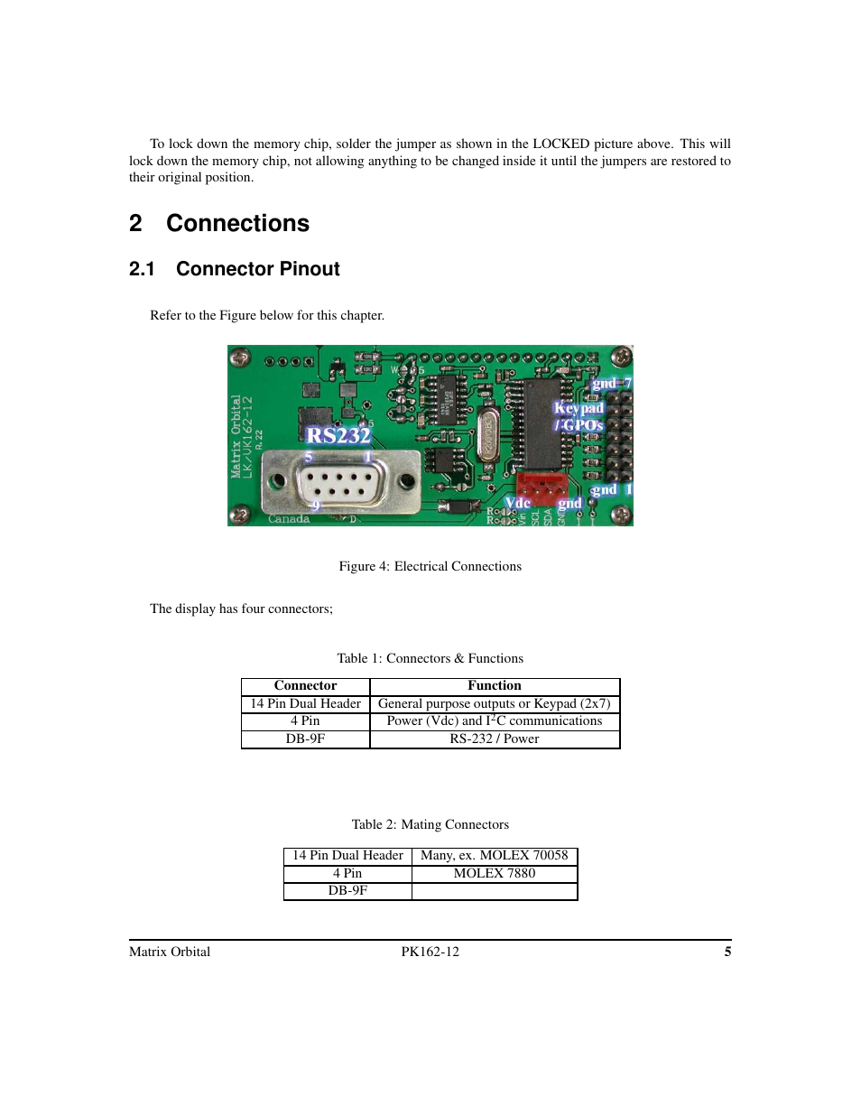 2 connections, 1 connector pinout | Matrix Orbital PK162-12 User Manual | Page 9 / 44