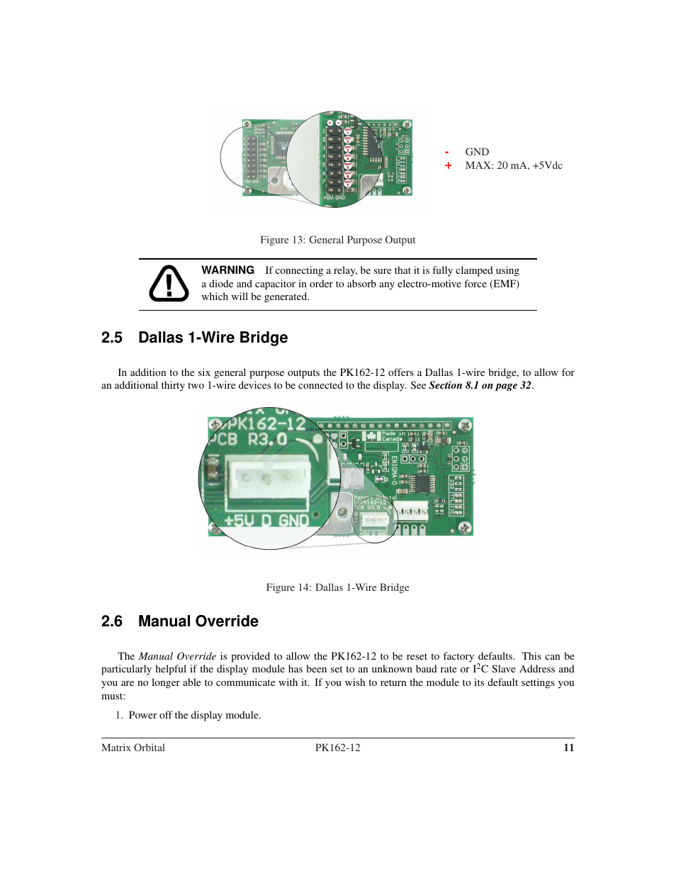 5 dallas 1-wire bridge, 6 manual override | Matrix Orbital PK162-12 User Manual | Page 15 / 60