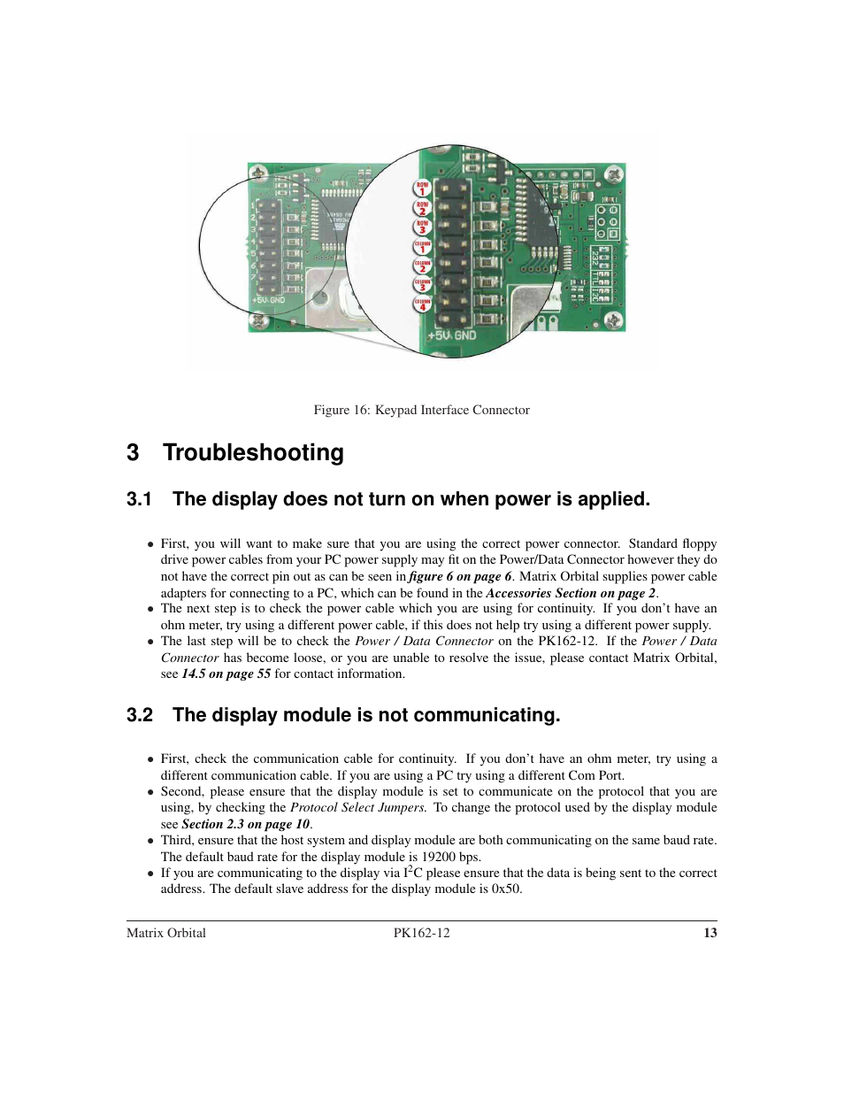 3 troubleshooting, 2 the display module is not communicating | Matrix Orbital PK162-12 User Manual | Page 17 / 60