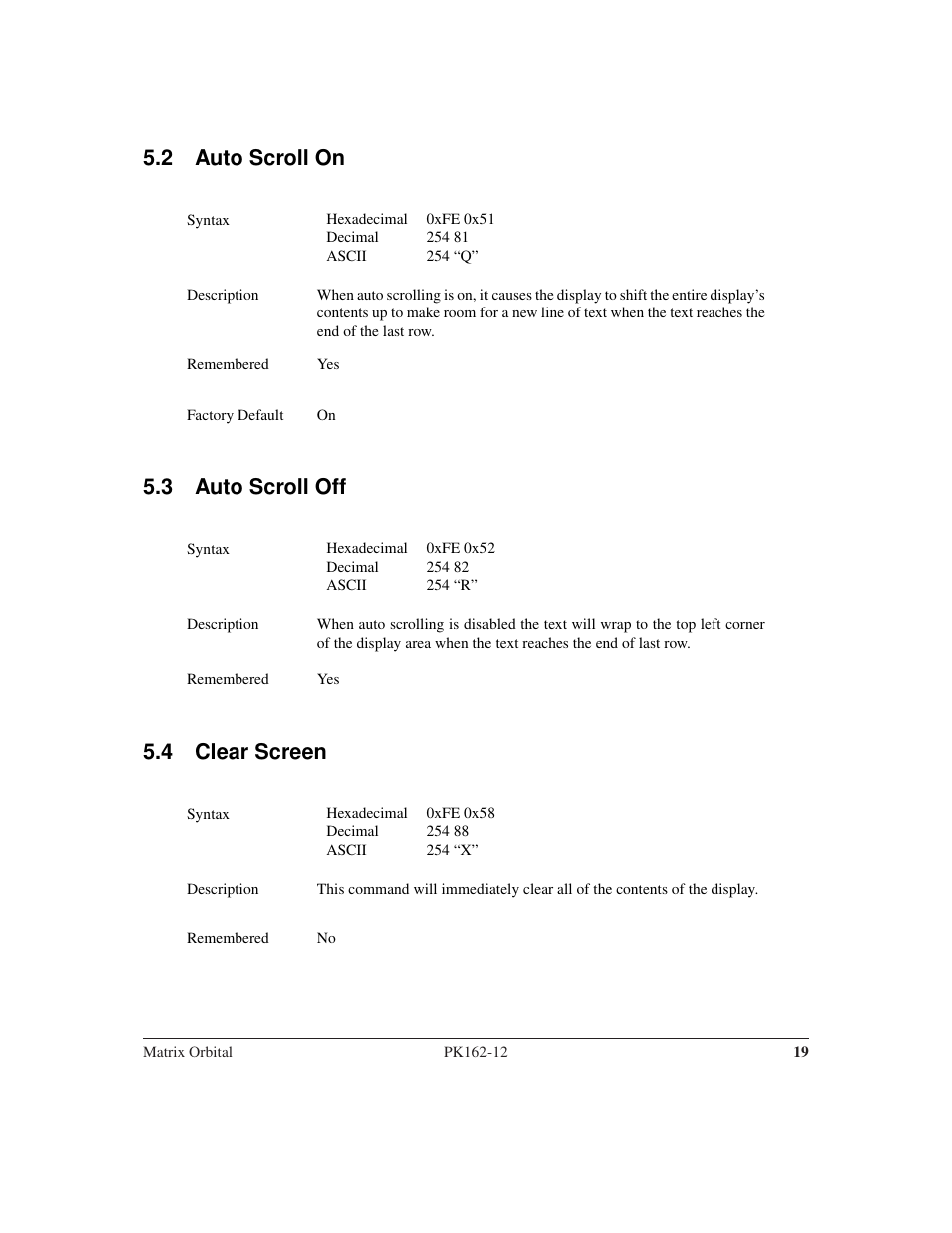 2 auto scroll on, 3 auto scroll off, 4 clear screen | Matrix Orbital PK162-12 User Manual | Page 23 / 60