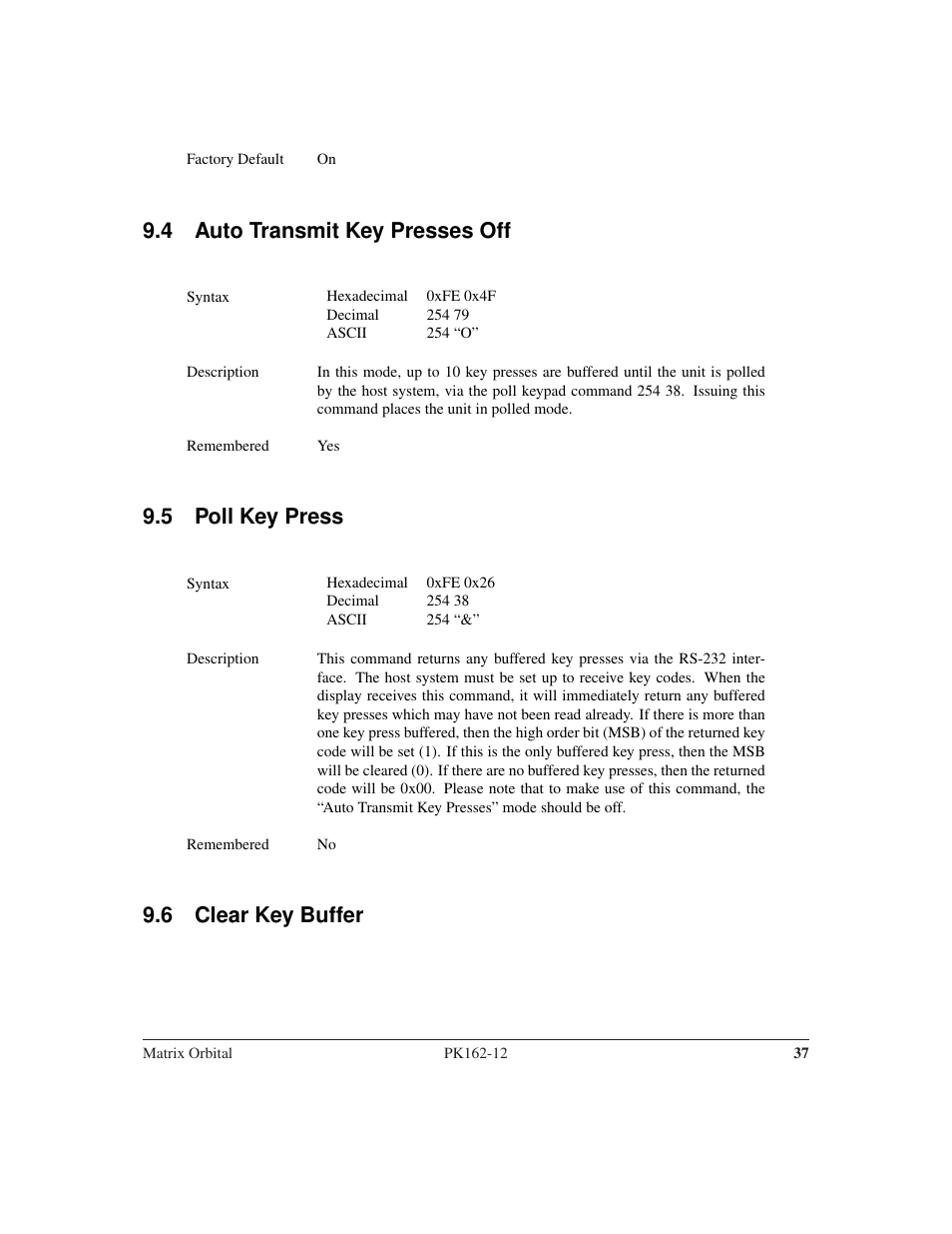 4 auto transmit key presses off, 5 poll key press, 6 clear key buffer | Matrix Orbital PK162-12 User Manual | Page 41 / 60