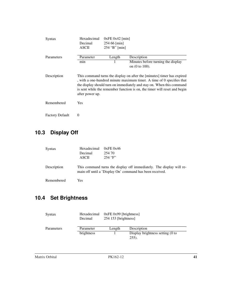 3 display off, 4 set brightness | Matrix Orbital PK162-12 User Manual | Page 45 / 60