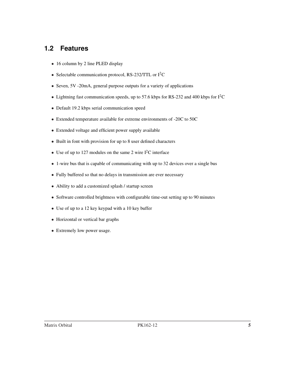 2 features | Matrix Orbital PK162-12 User Manual | Page 9 / 60