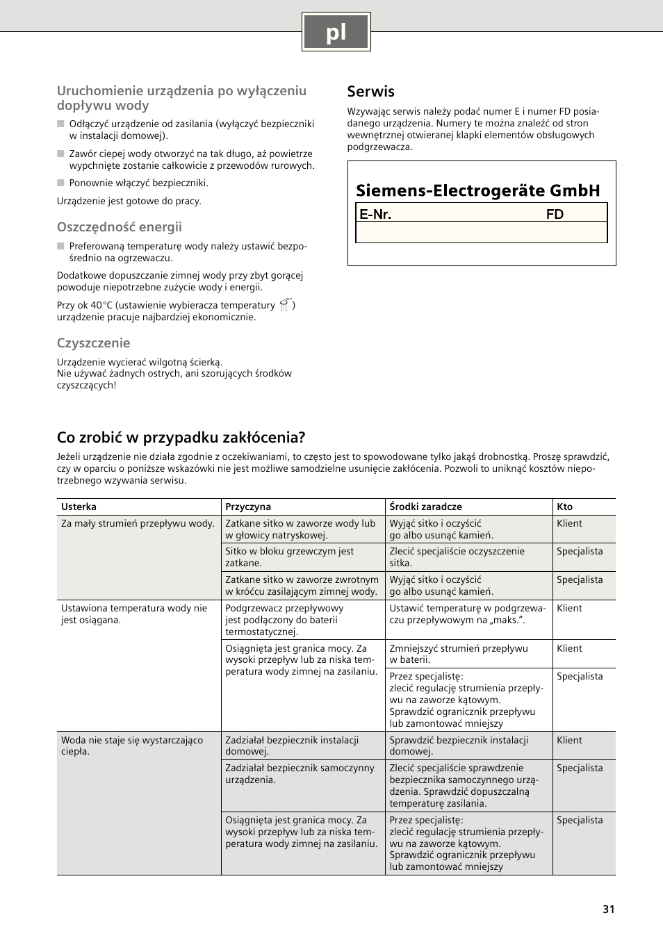 Serwis, Co zrobić w przypadku zakłócenia, Uruchomienie urządzenia po wyłączeniu dopływu wody | Oszczędność energii, Czyszczenie | Siemens DE18401 User Manual | Page 39 / 48