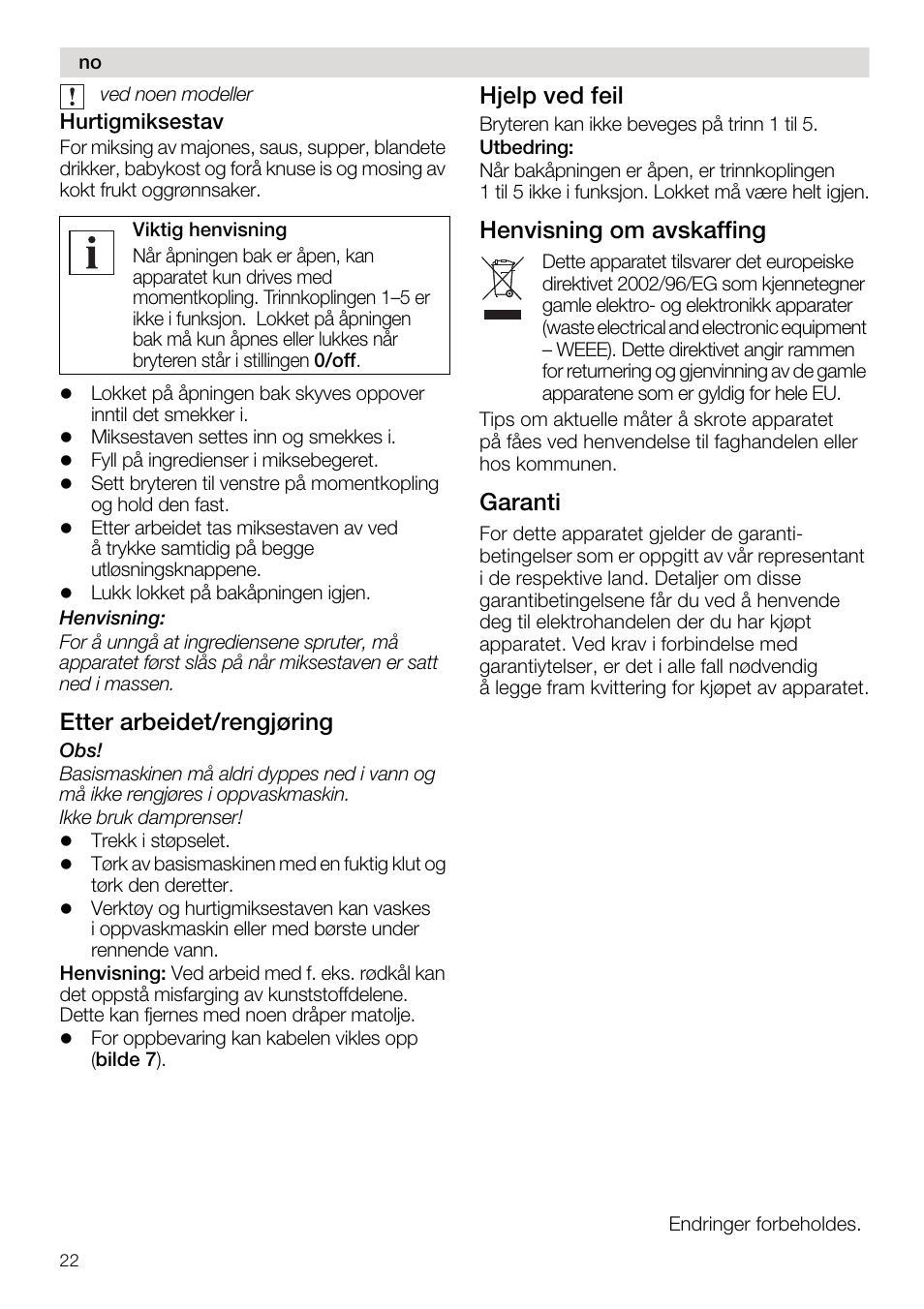 Etter arbeidet/rengjøring, Hjelp ved feil, Henvisning om avskaffing | Garanti | Siemens MQ95520N User Manual | Page 22 / 62