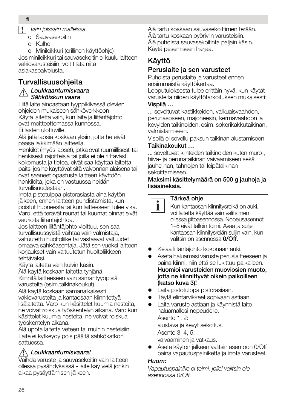 Turvallisuusohjeita, Käyttö | Siemens MQ95520N User Manual | Page 26 / 62