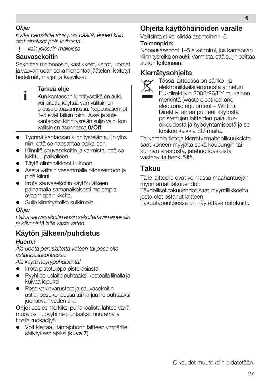 Käytön jälkeen/puhdistus, Ohjeita käyttöhäiriöiden varalle, Kierrätysohjeita | Takuu | Siemens MQ95520N User Manual | Page 27 / 62