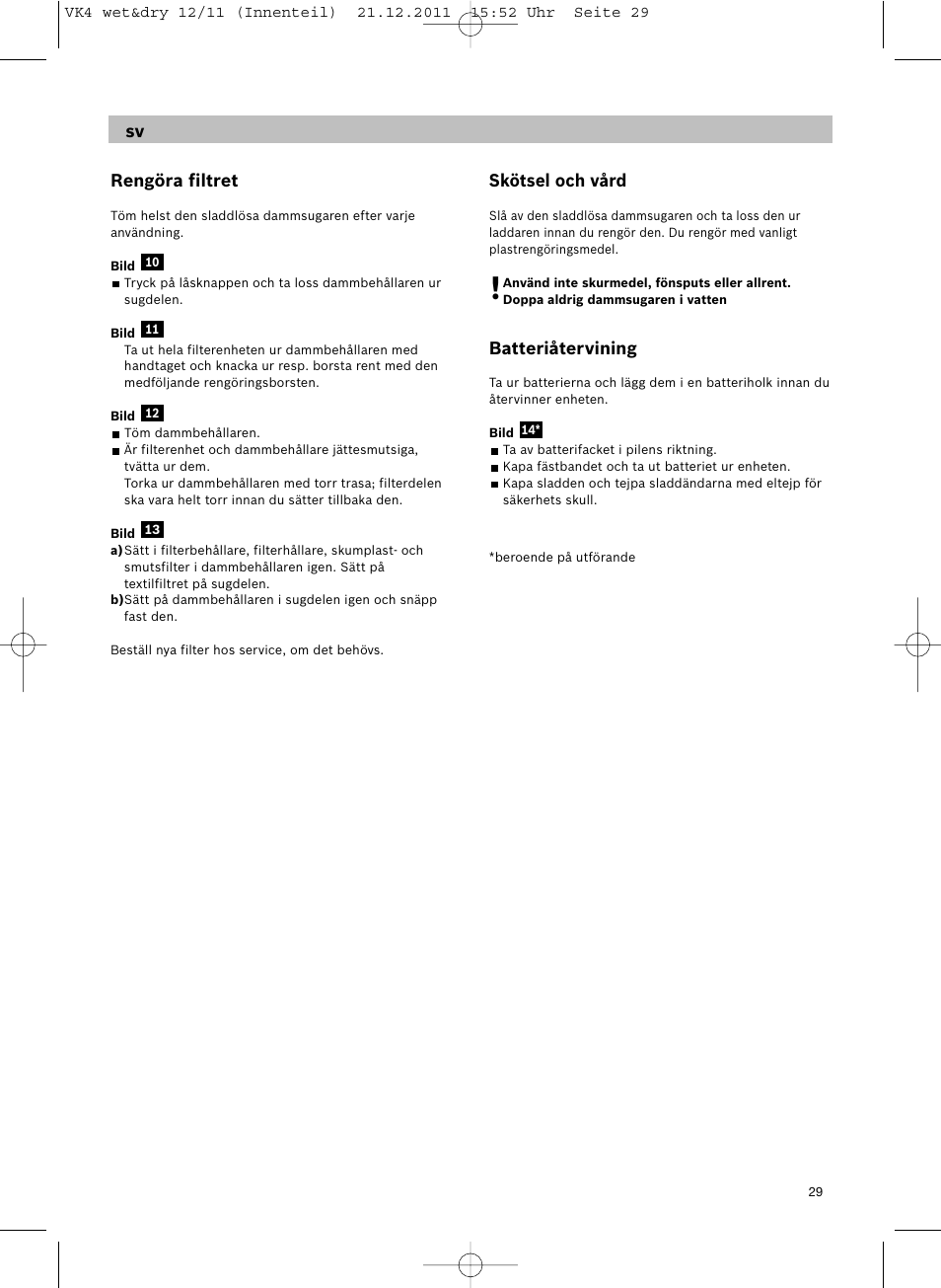 Rengöra filtret, Skötsel och vård, Batteriåtervining | Siemens VK40B01 User Manual | Page 31 / 82