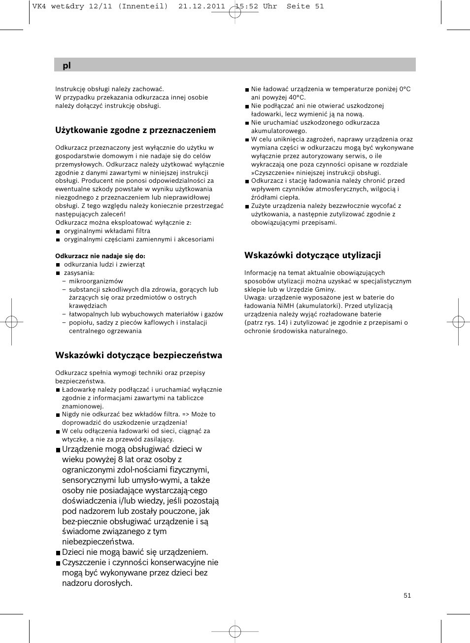 Użytkowanie zgodne z przeznaczeniem, Wskazówki dotyczące bezpieczeństwa, Wskazówki dotyczące utylizacji | Siemens VK40B01 User Manual | Page 53 / 82