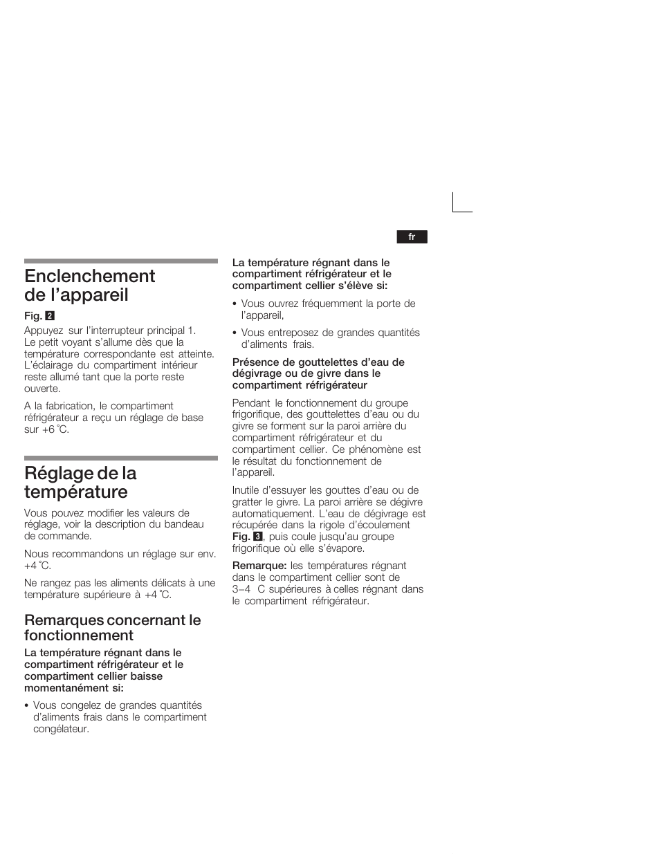 Enclenchement de l'appareil, Réglage de la température, Remarques concernant le fonctionnement | Siemens KI38CA50 User Manual | Page 41 / 91