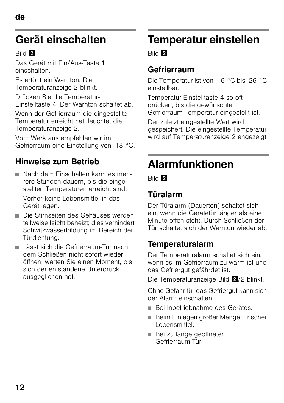 Gerät einschalten, Hinweise zum betrieb, Temperatur einstellen | Gefrierraum, Alarmfunktionen, Türalarm, Temperaturalarm, De 12 | Siemens GS36VVW30 User Manual | Page 12 / 94